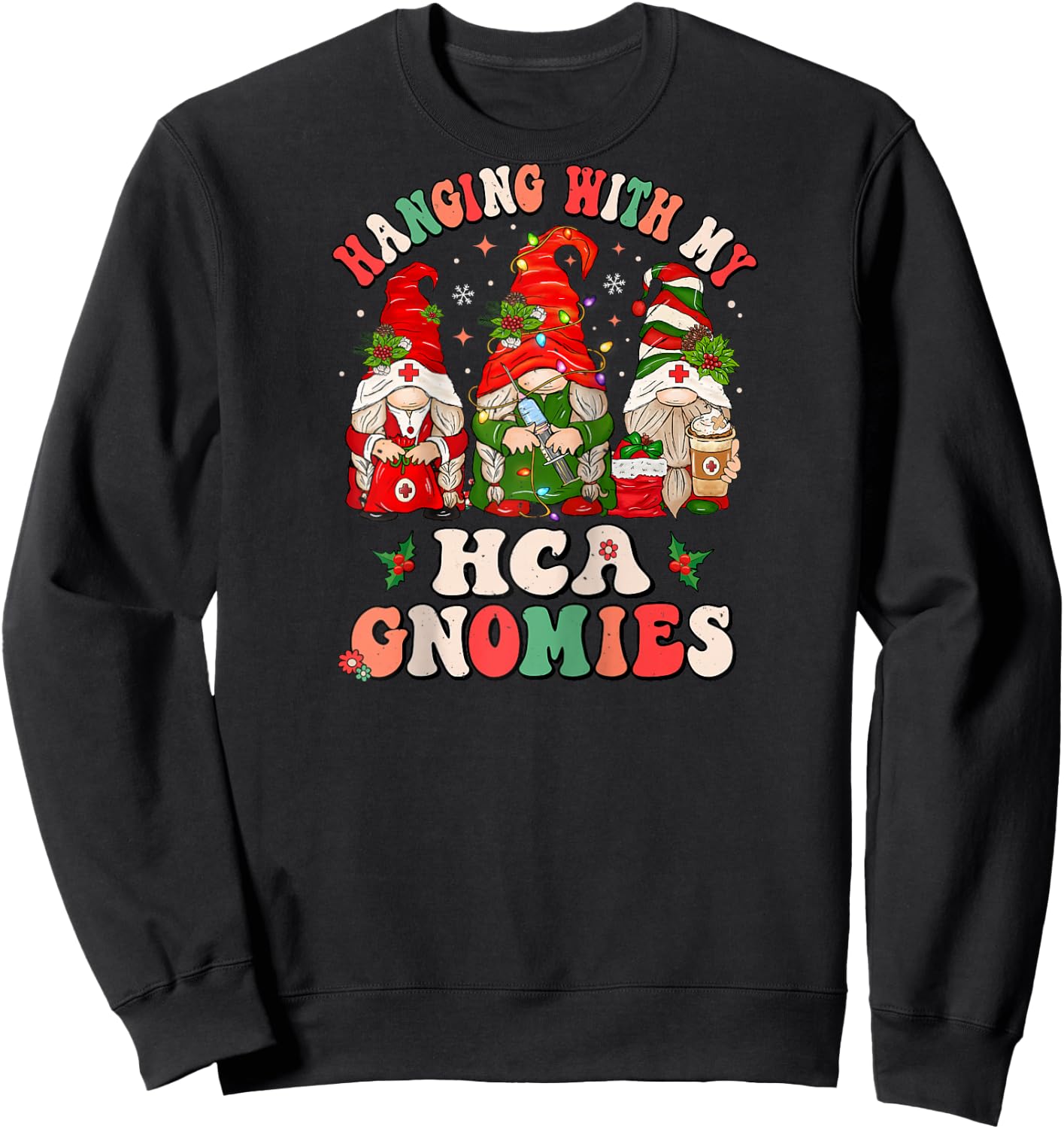 Hanging With My HCA Gnomies Christmas Healthcare Assistant Raglan Baseball Sweatshirt - Sweatshirt | Black