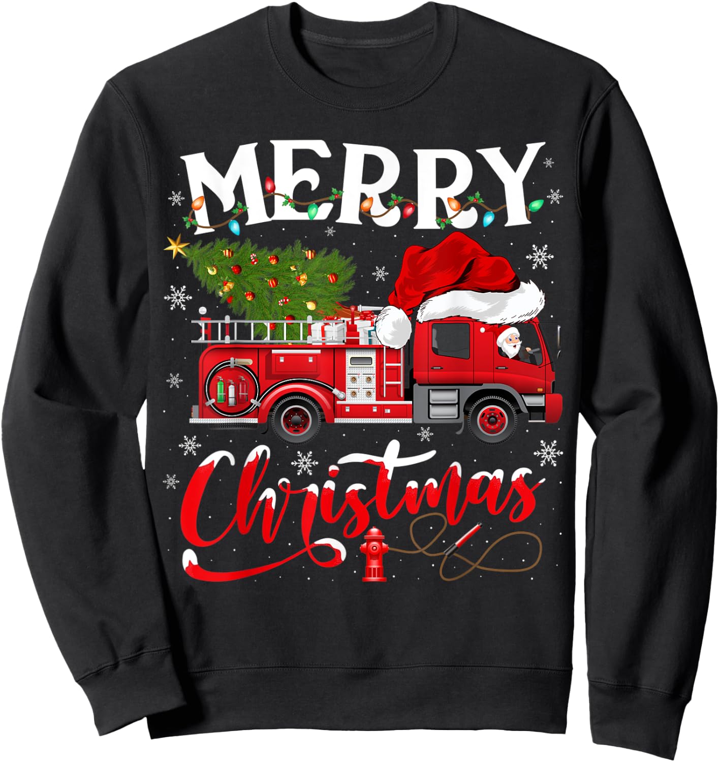 Fire Truck Xmas Tree Fireman Firefighter Merry Christmas Sweatshirt - Sweatshirt | Black