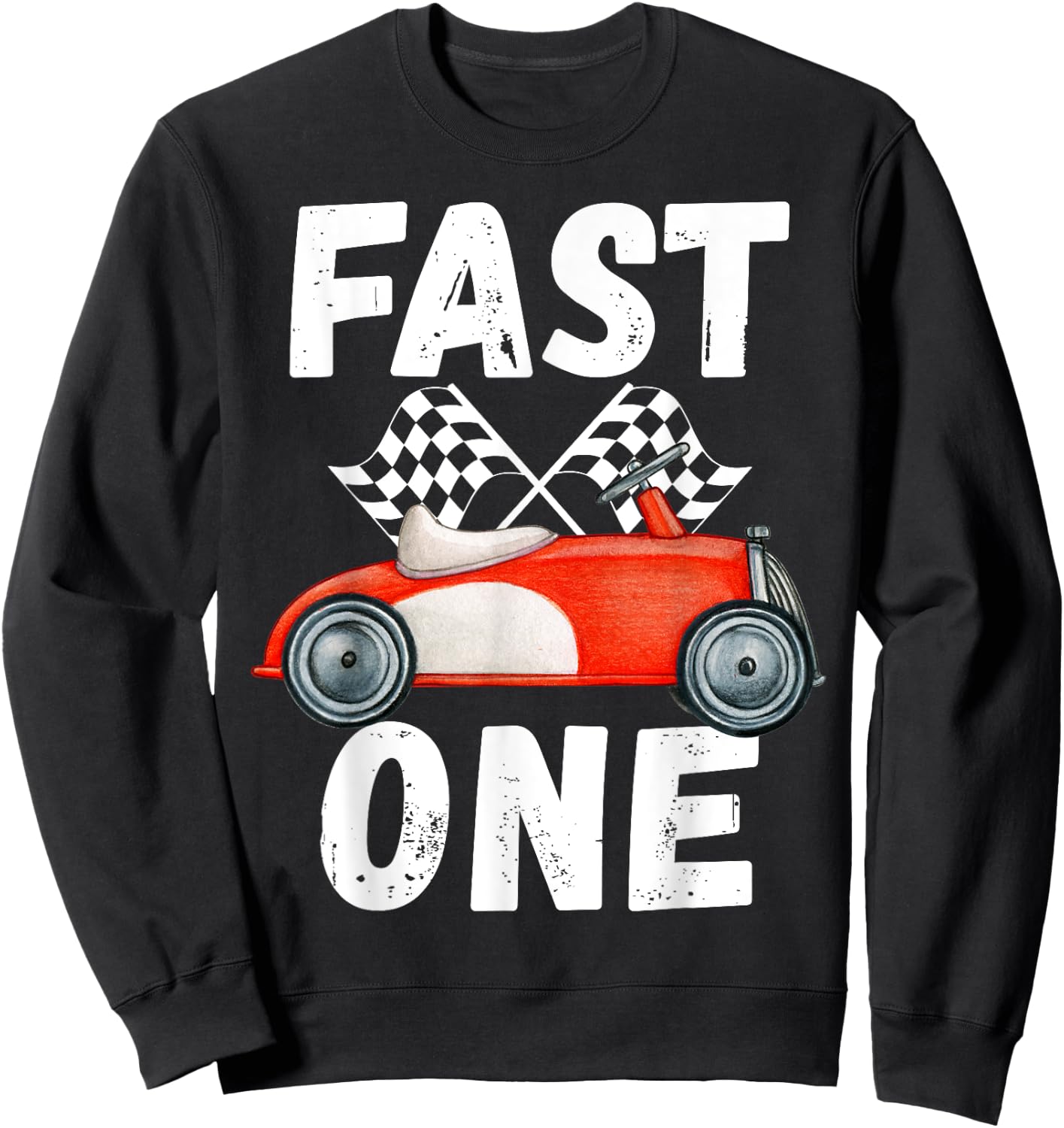 One Year Race Car 1st Birthday Fast One This Little Racer Sweatshirt - Sweatshirt | Black
