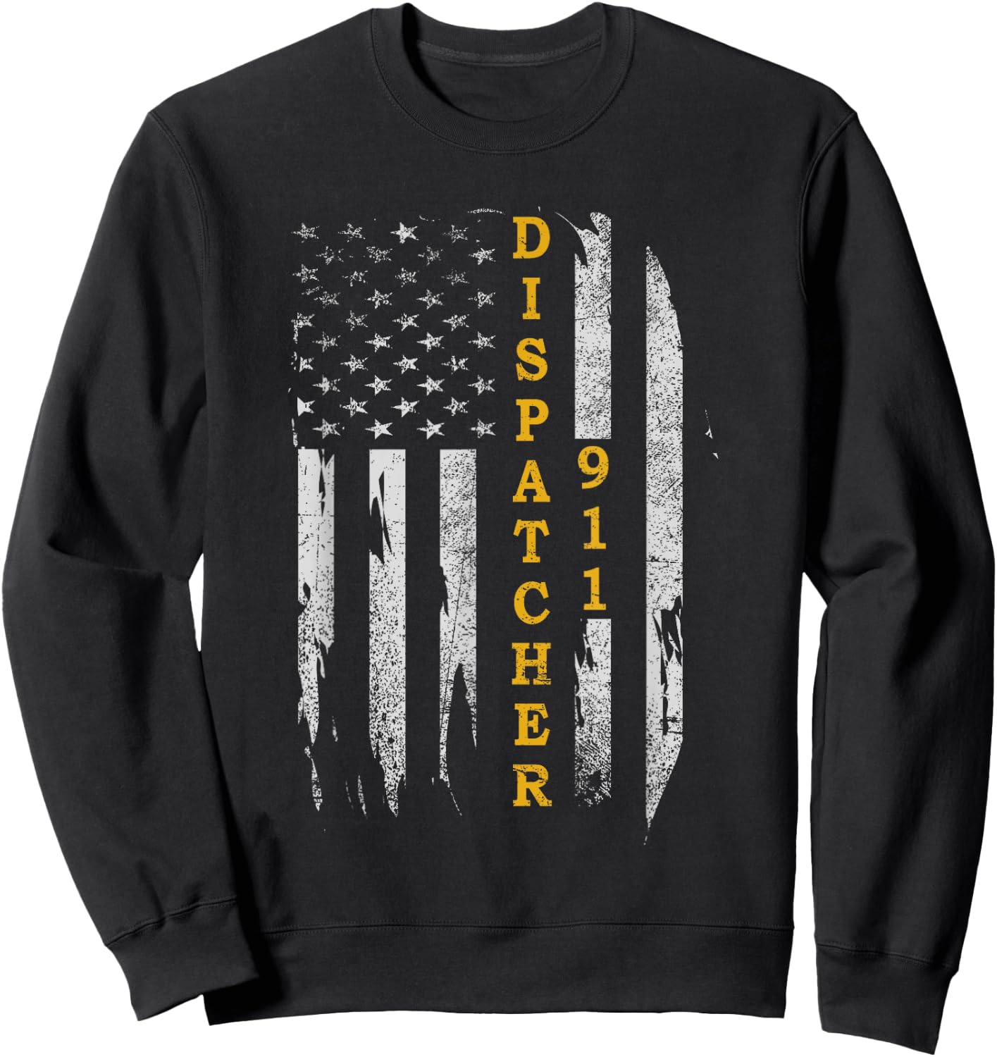 Thin Gold Line Flag American USA Patriotic 911 Dispatcher Sweatshirt - Sweatshirt | Black