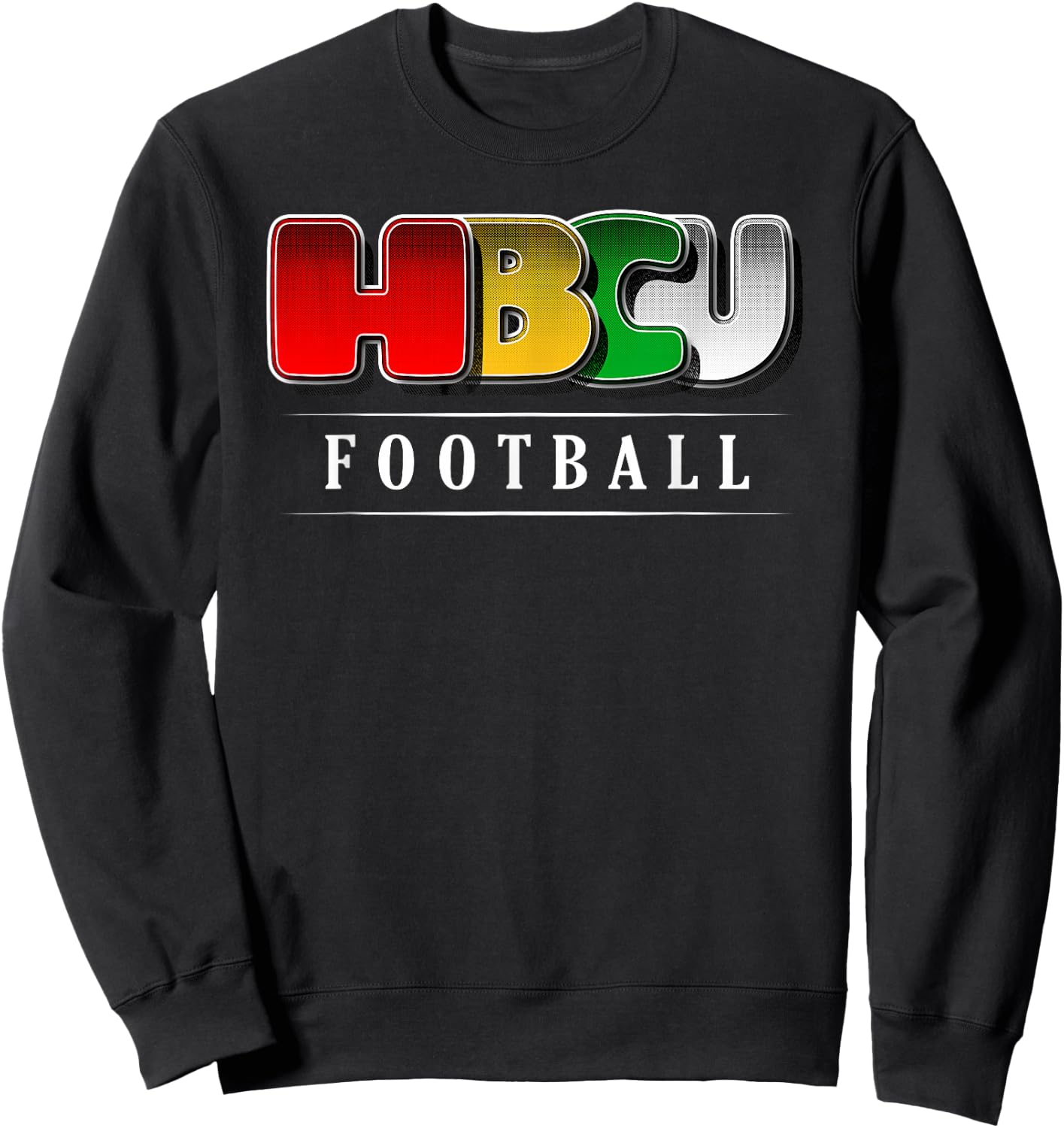 HBCU Football | Black College Football Pride Sweatshirt - Sweatshirt | Black