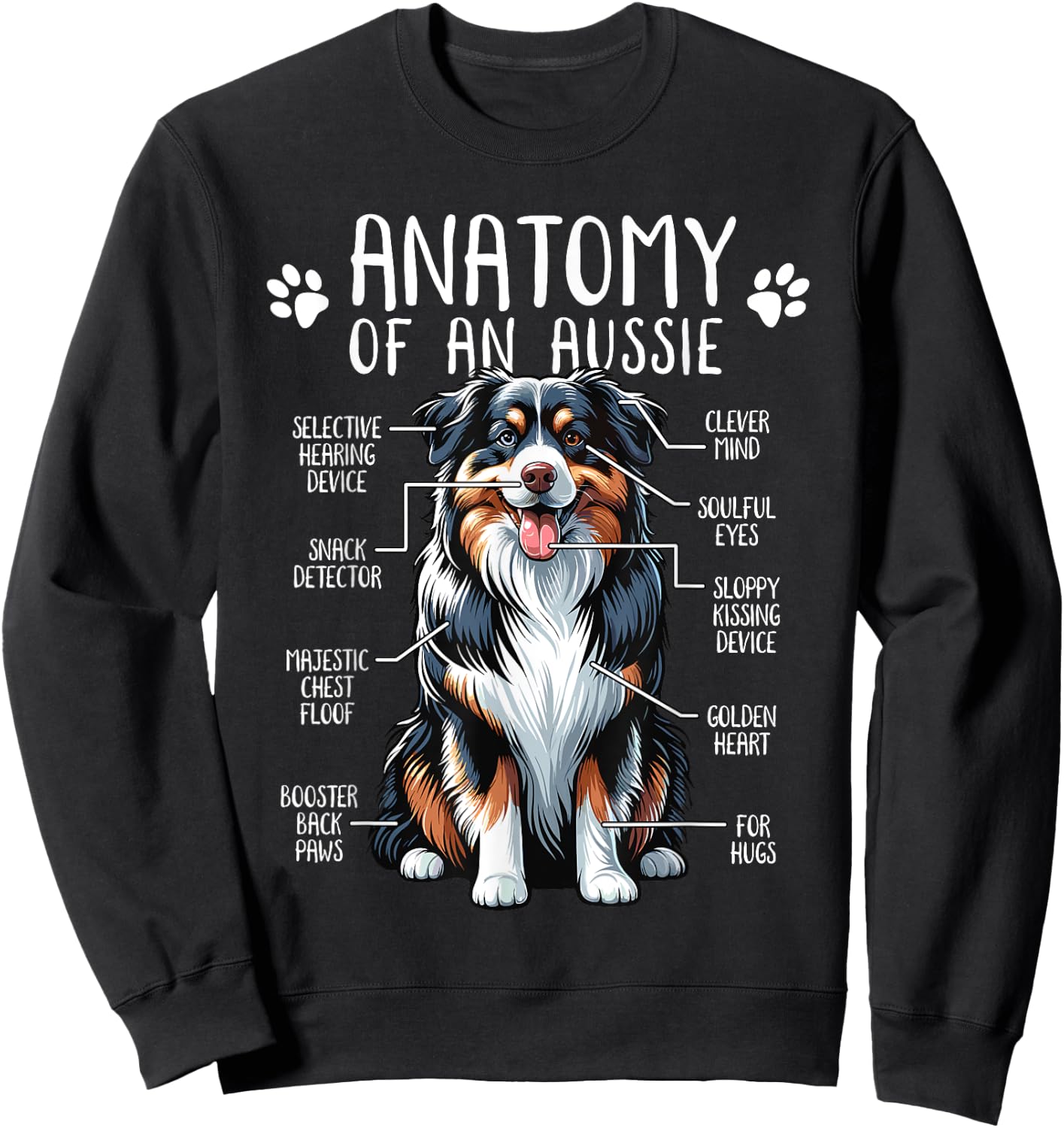 Funny Anatomy Australian Shepherd Dog Lover Aussie Owner Men Women Girls Kids Sweatshirt - Sweatshirt | Black