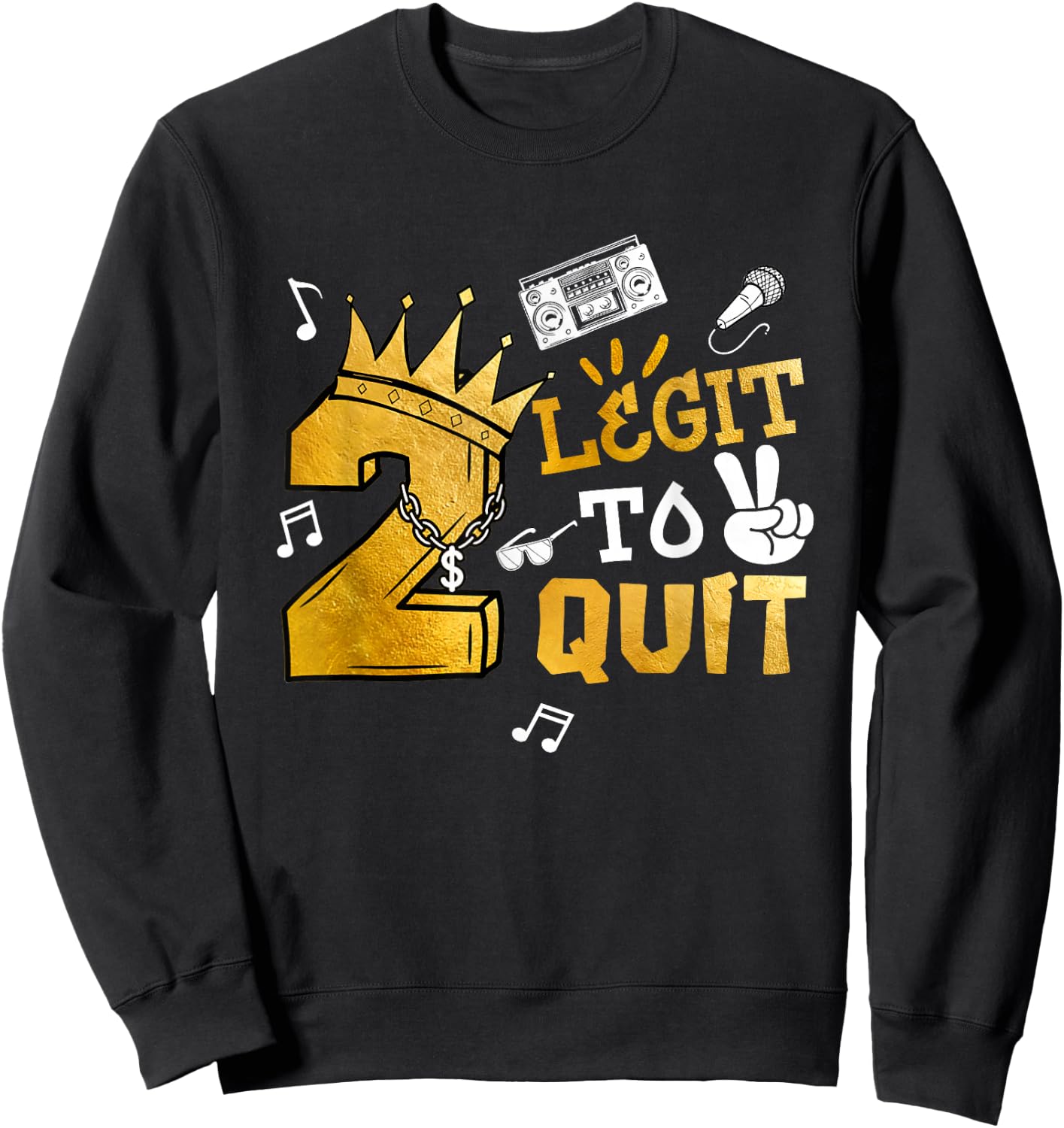 Two Legit To Quit Party Decorations Boy 2nd Birthday Hip Hop Sweatshirt - Sweatshirt | Black