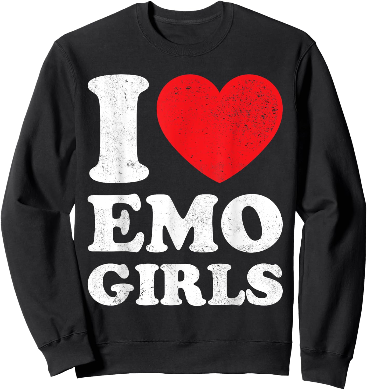 I Love Heart Emo Girls Sweatshirt - Sweatshirt | Black