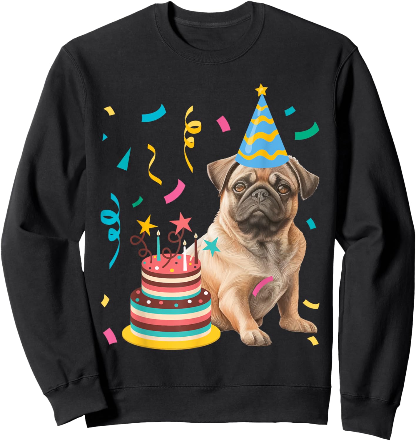 Funny Pug Shirts Pug Birthday Celebration -Adults & Older Children - Dog Lovers (Pug Lovers) Black Small Sweatshirt - Sweatshirt | Black