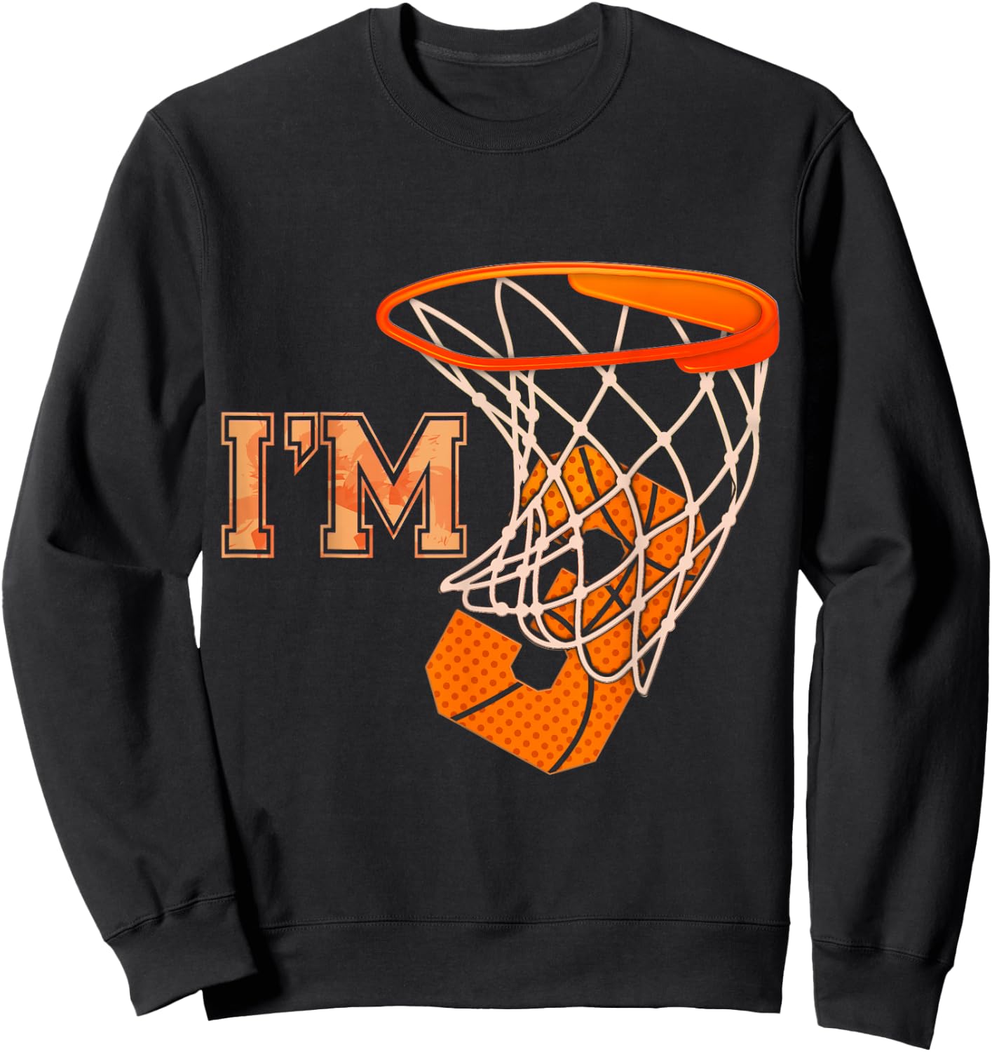 I'm 3 Basketball Theme Birthday Party 3rd Birthday Boy Sweatshirt - Sweatshirt | Black