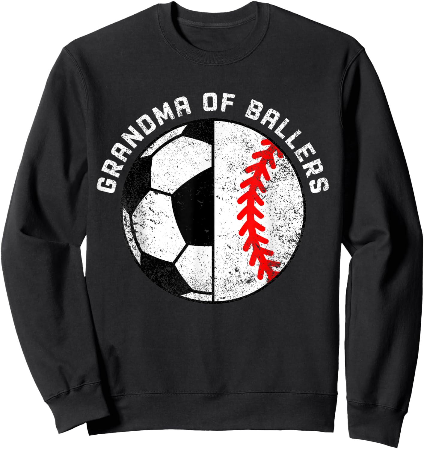 Grandma Of Ballers Funny Soccer Baseball Grandma Sweatshirt - Sweatshirt | Black