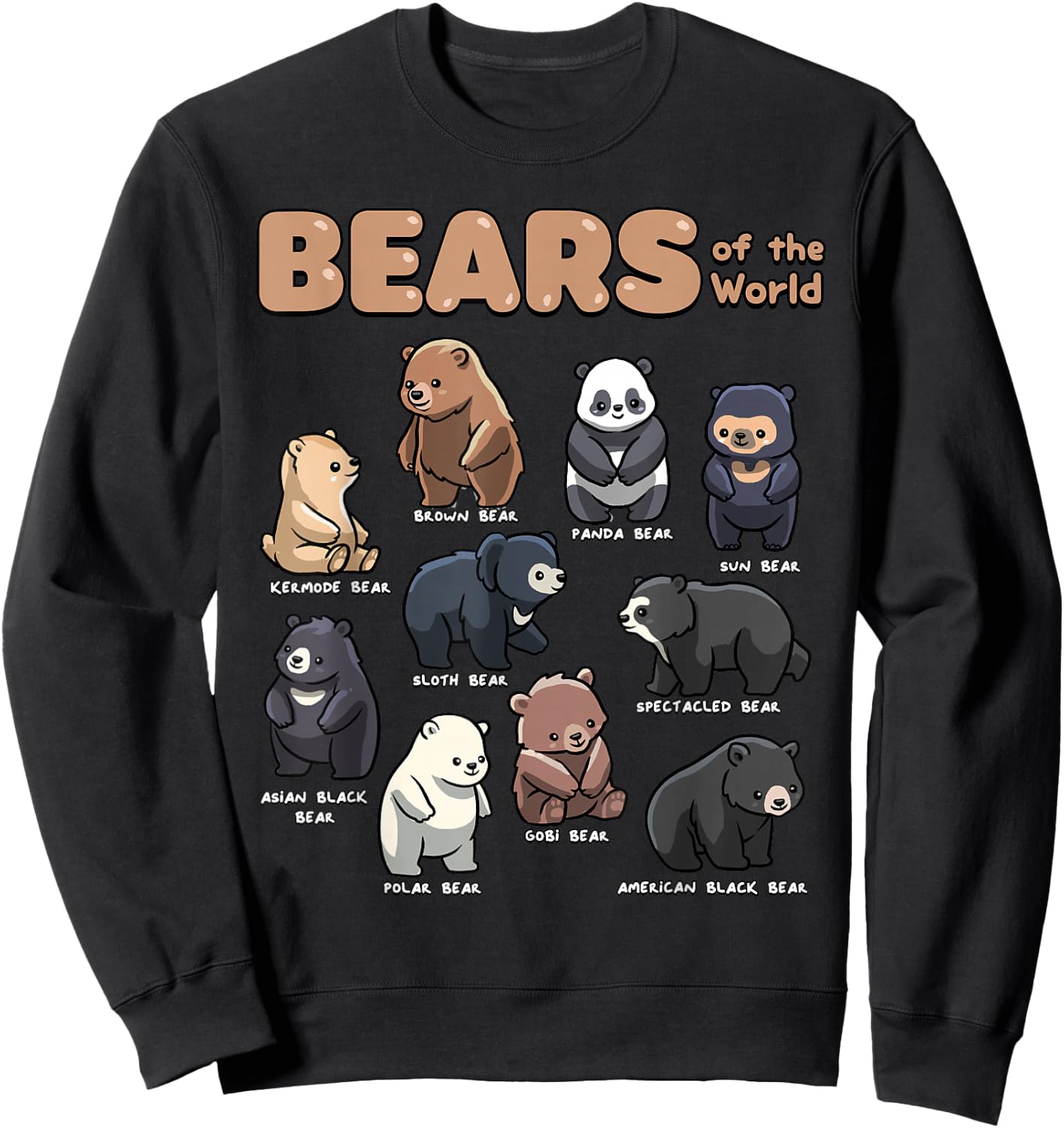Bear Shirt Bears Animals of The World Bear Lover Zookeeper Sweatshirt - Sweatshirt | Black