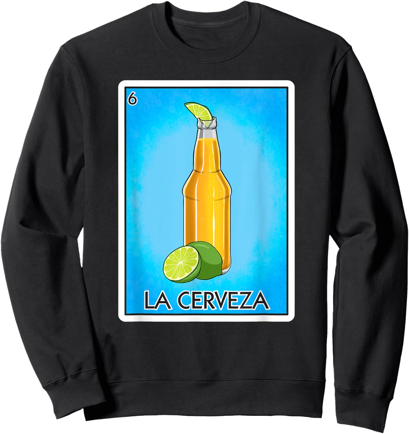 La Cerveza Beer Card Mexican Lottery Card La Cerveza Sweatshirt - Sweatshirt | Black