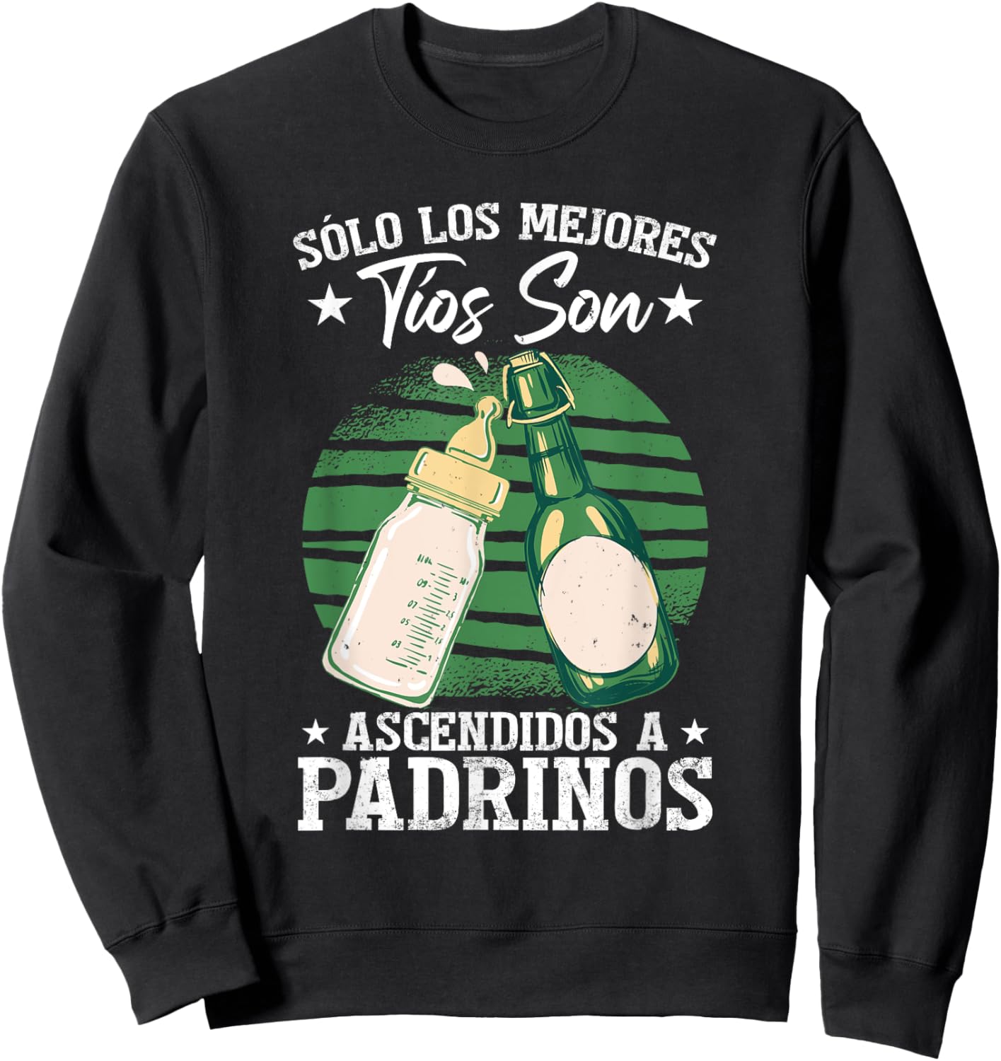 Sólo Los Mejores Tíos Son Ascendidos A Padrinos Sweatshirt - Sweatshirt | Black