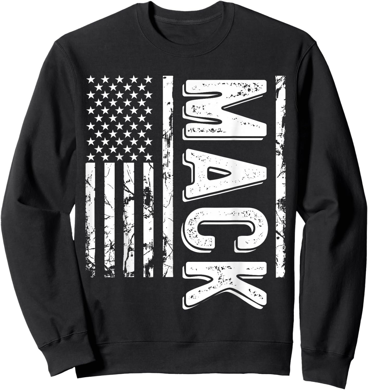 Mack Last Name Funny Surname Team Mack Family Sweatshirt - Sweatshirt | Black