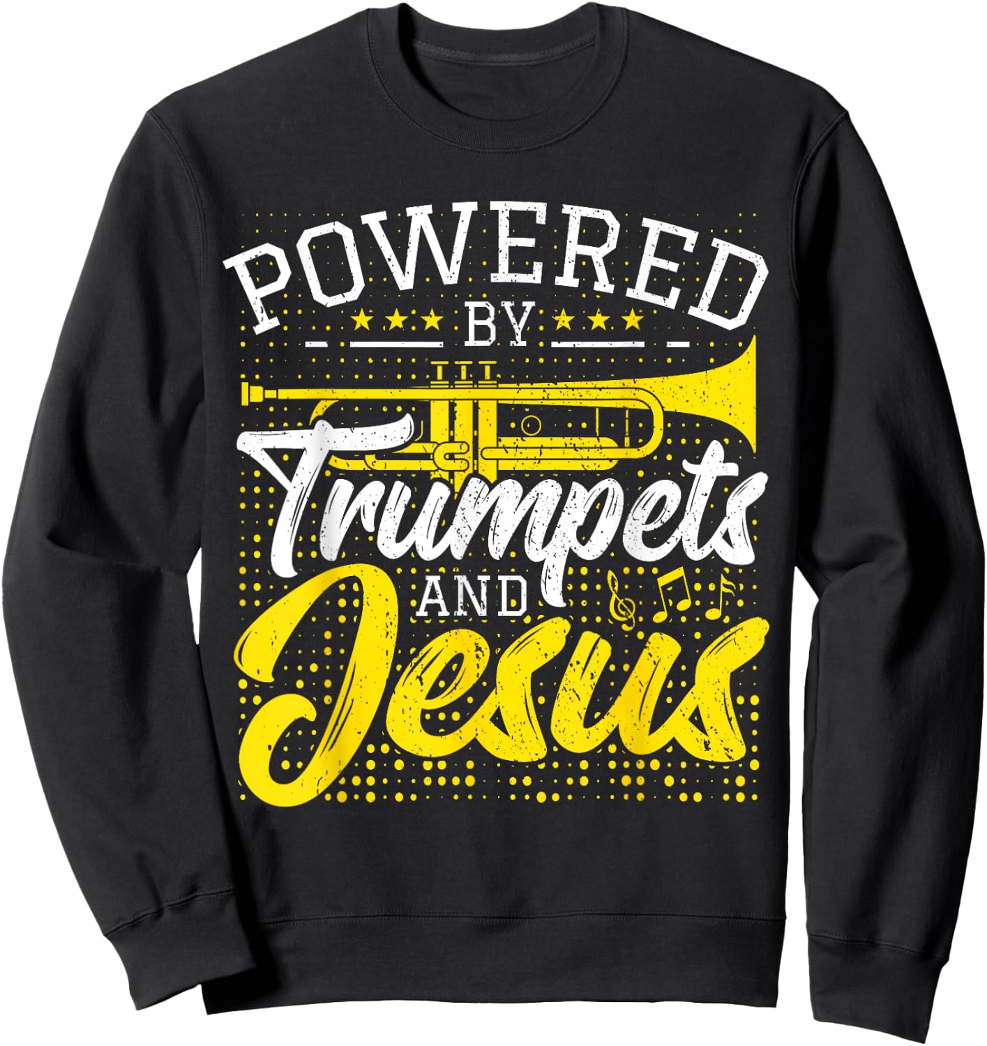 Christian Trumpet Player Jesus Christ Church Trumpeter Sweatshirt - Sweatshirt | Black