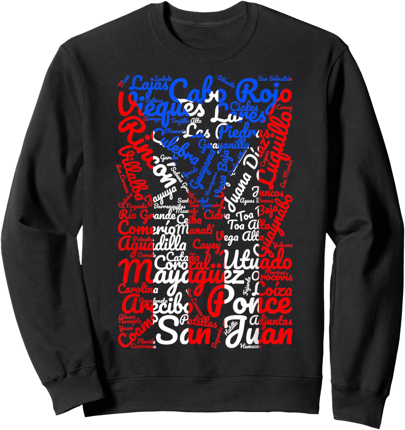 Puerto Rican Flag Shirt Towns and Cities of Puerto Rico Sweatshirt - Sweatshirt | Black