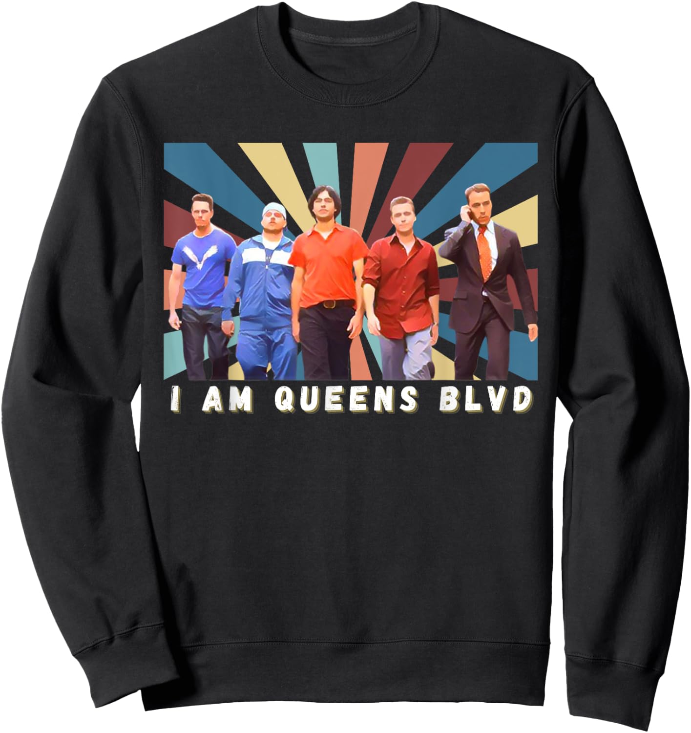 Entourage, Classic Funny Television, I Am Queens Boulevard Sweatshirt - Sweatshirt | Black