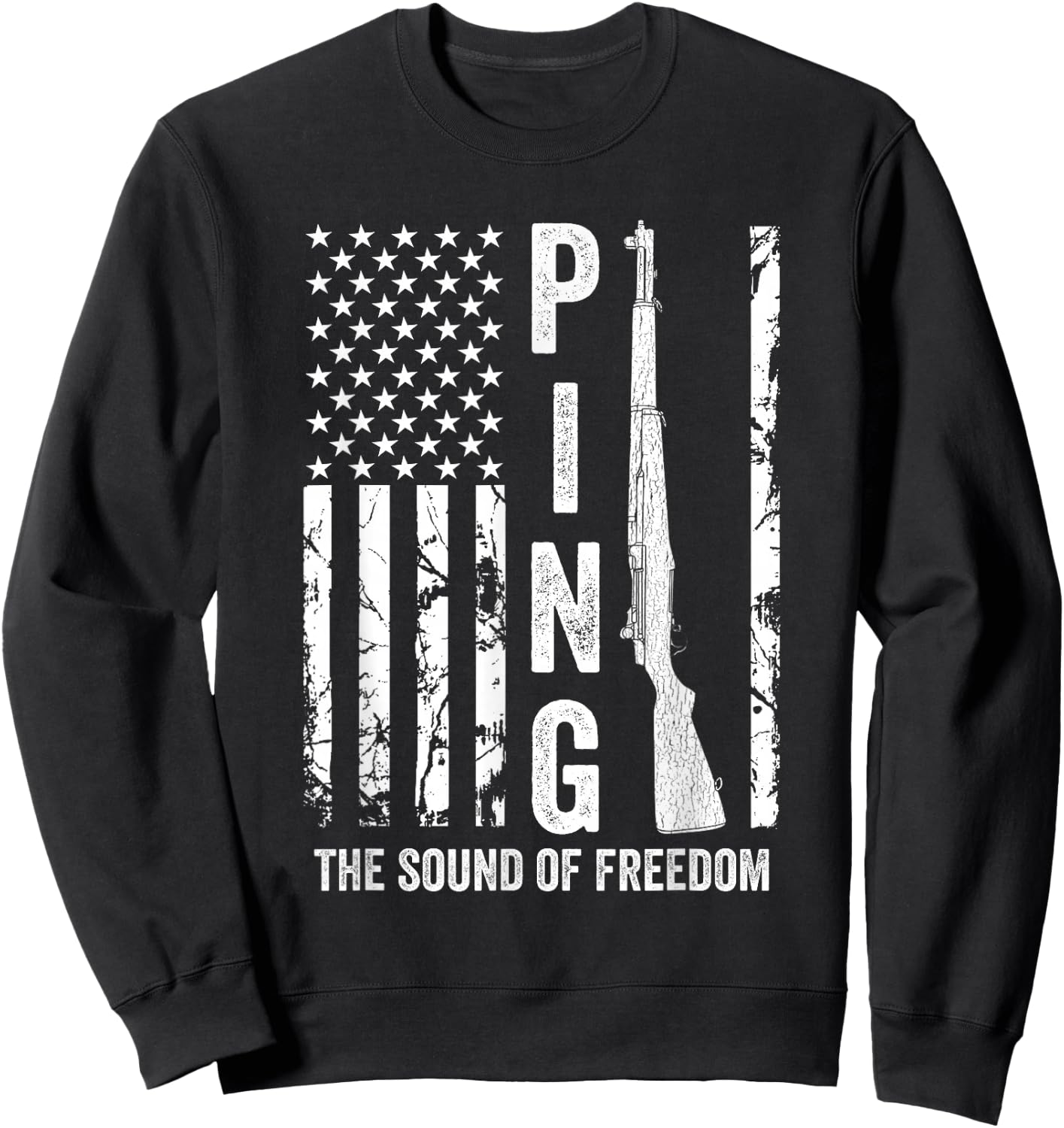 M1 Garand Rifle Ping The Sound of Freedom USA Flag Funny WW2 Sweatshirt - Sweatshirt | Black