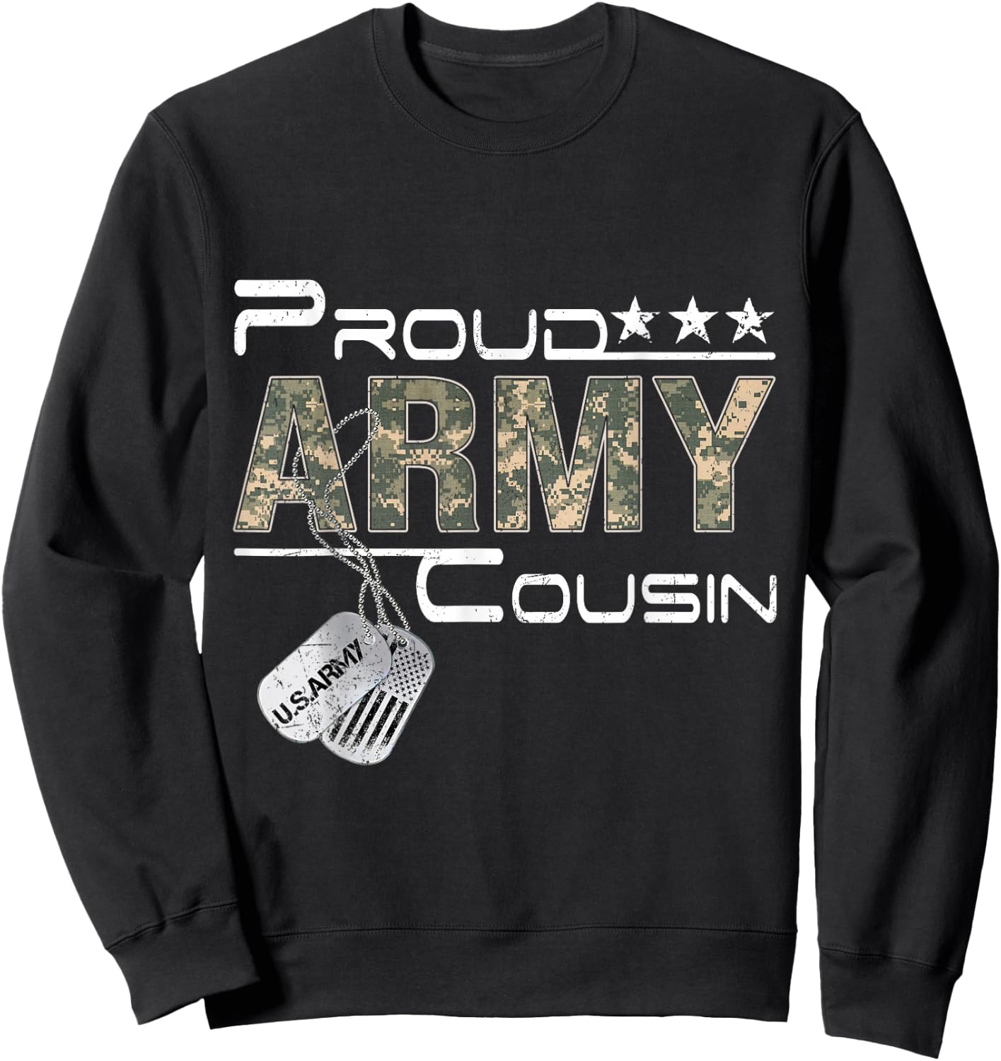 Proud Army Cousin Army Graduation Cousin US Army Cousin Gift Sweatshirt - Sweatshirt | Black