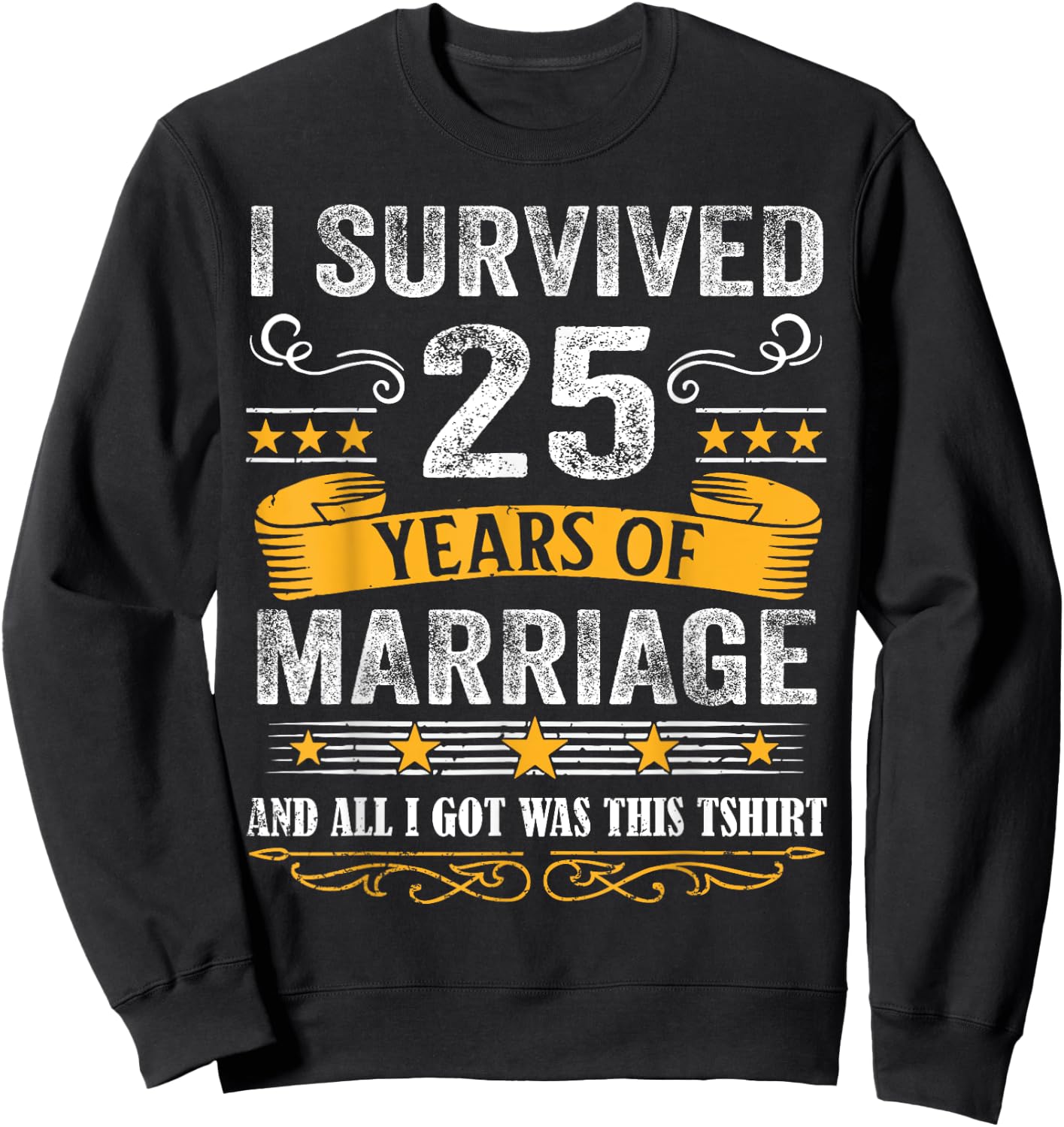 25th Wedding Anniversary shirt Couples Husband Wife 25 Years Sweatshirt - Sweatshirt | Black
