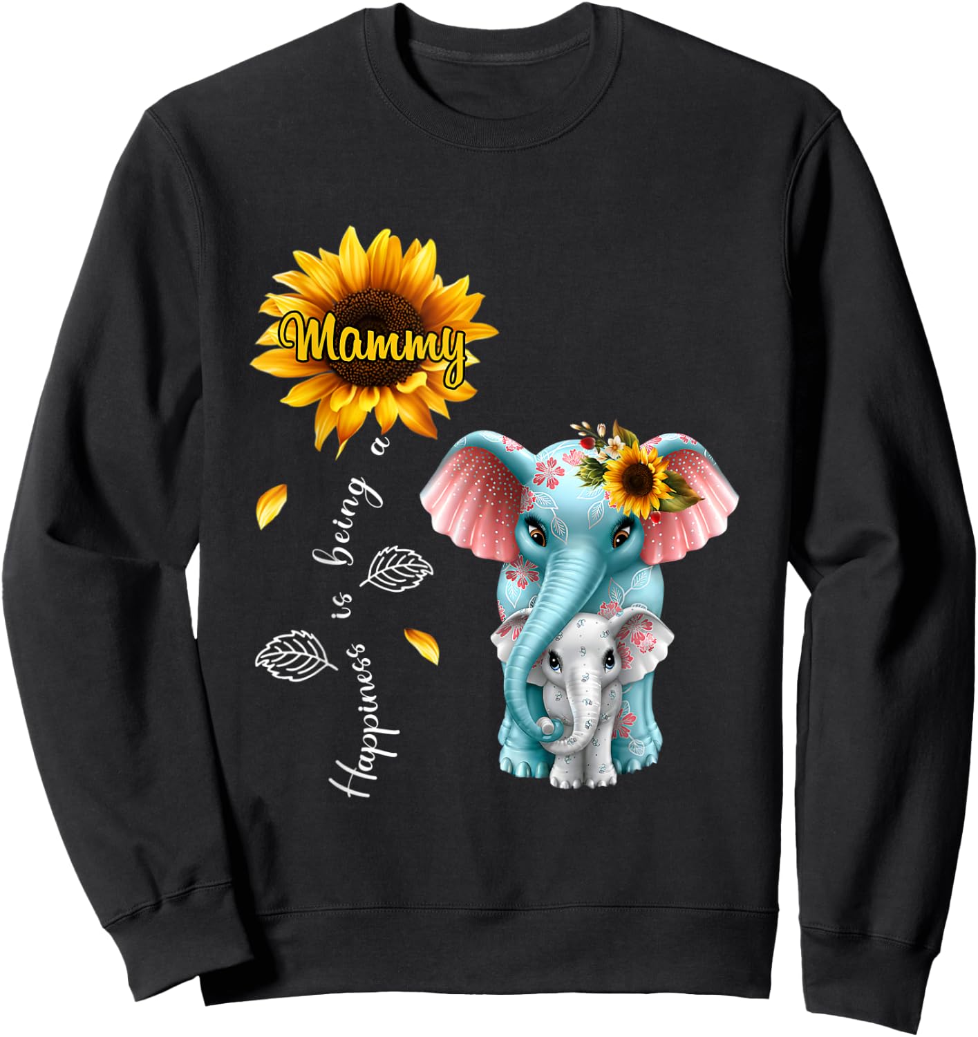 Elephant Sunflower Happiness is being mammy Christmas Sweatshirt - Sweatshirt | Black