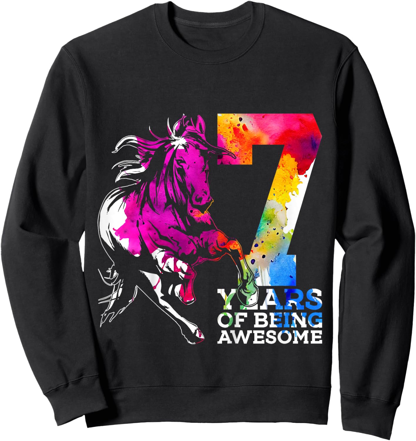Horse 7 YEARS OF BEING AWESOME RIDING 7TH BIRTHDAY Sweatshirt - Sweatshirt | Black