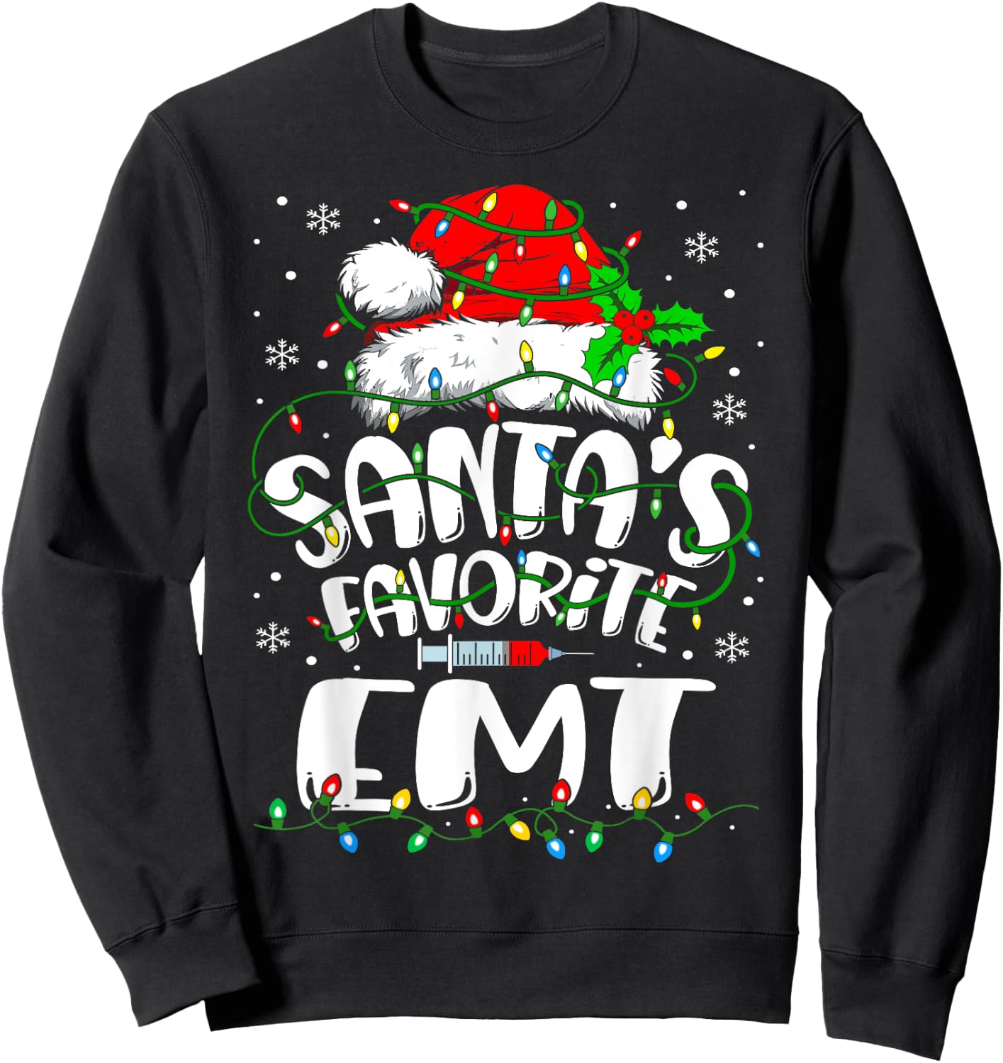 Santa Favorite EMT Christmas Emergency Medical Technician Sweatshirt - Sweatshirt | Black