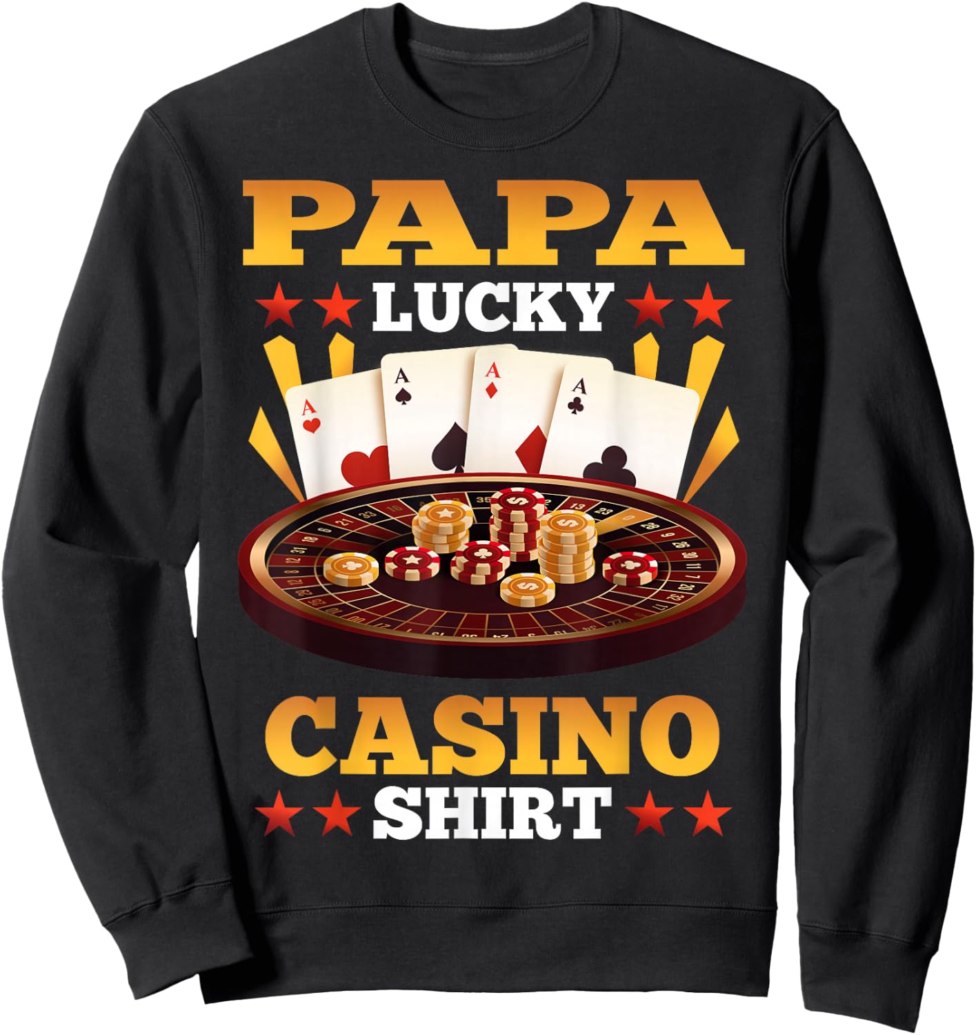 Casino Papa Lucky Casino Shirt Matching Family Party Sweatshirt - Sweatshirt | Black