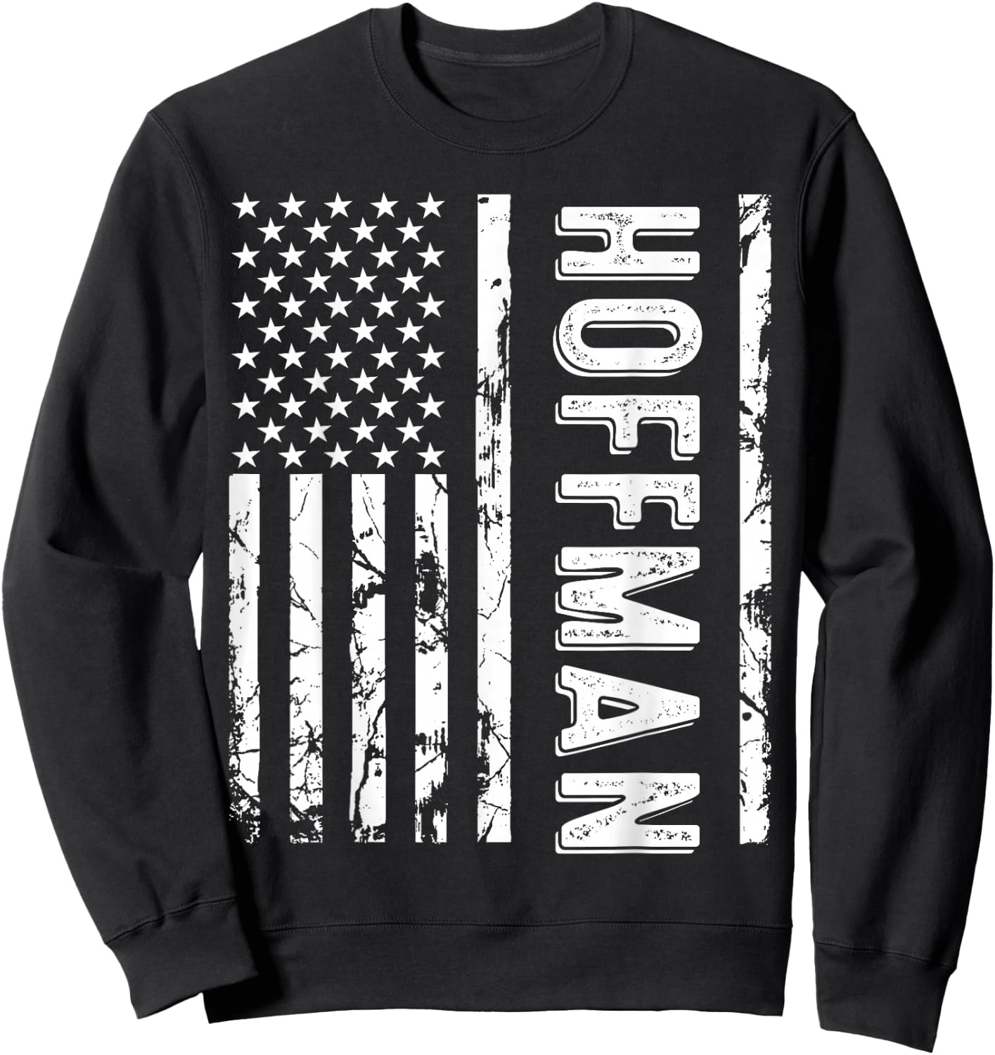 Hoffman Last Name Funny Surname Team Hoffman Family Reunion Sweatshirt - Sweatshirt | Black