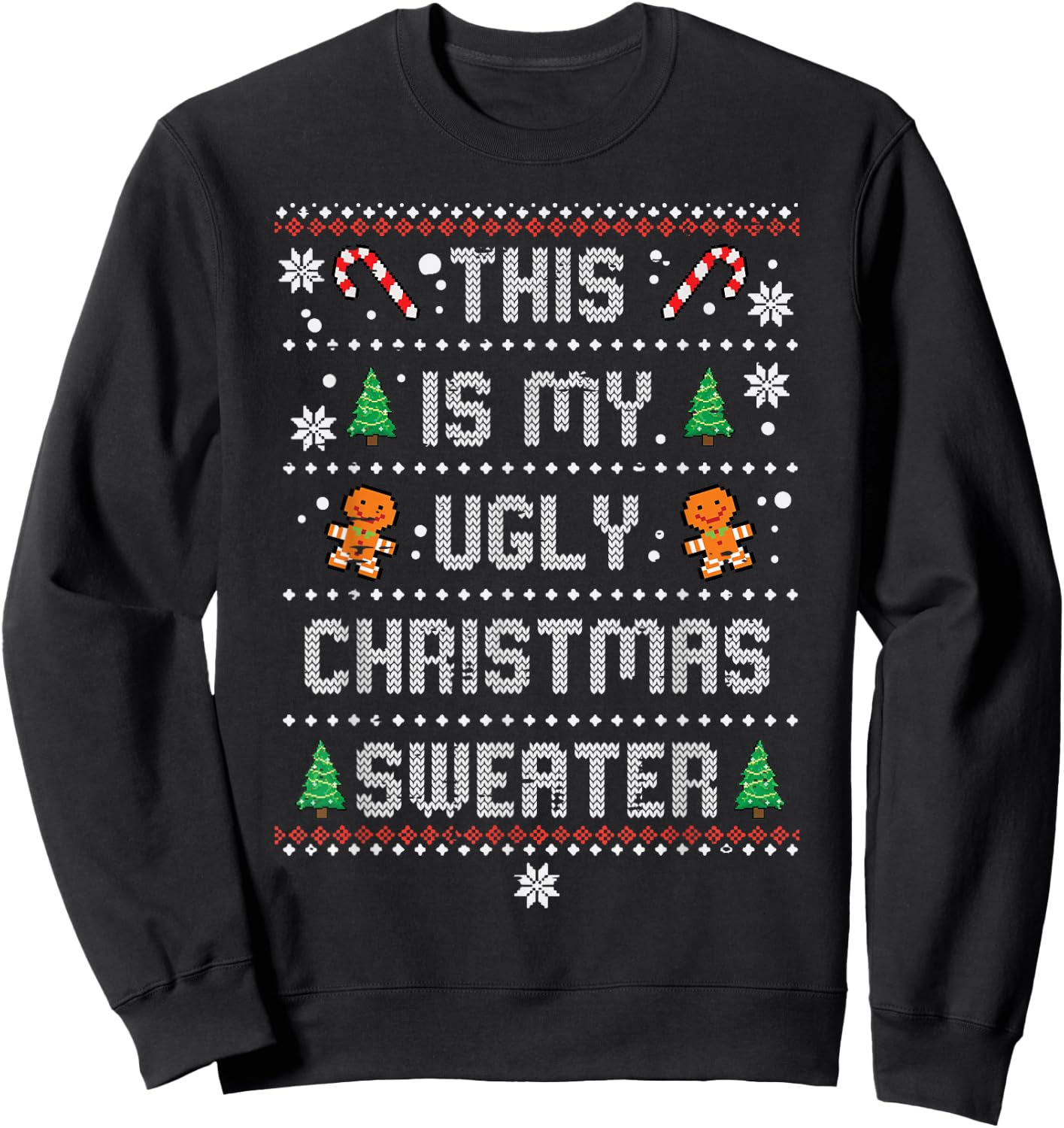 This Ugly Christmas Sweater Vintage Xmas Men Women Kids Sweatshirt - Sweatshirt | Black