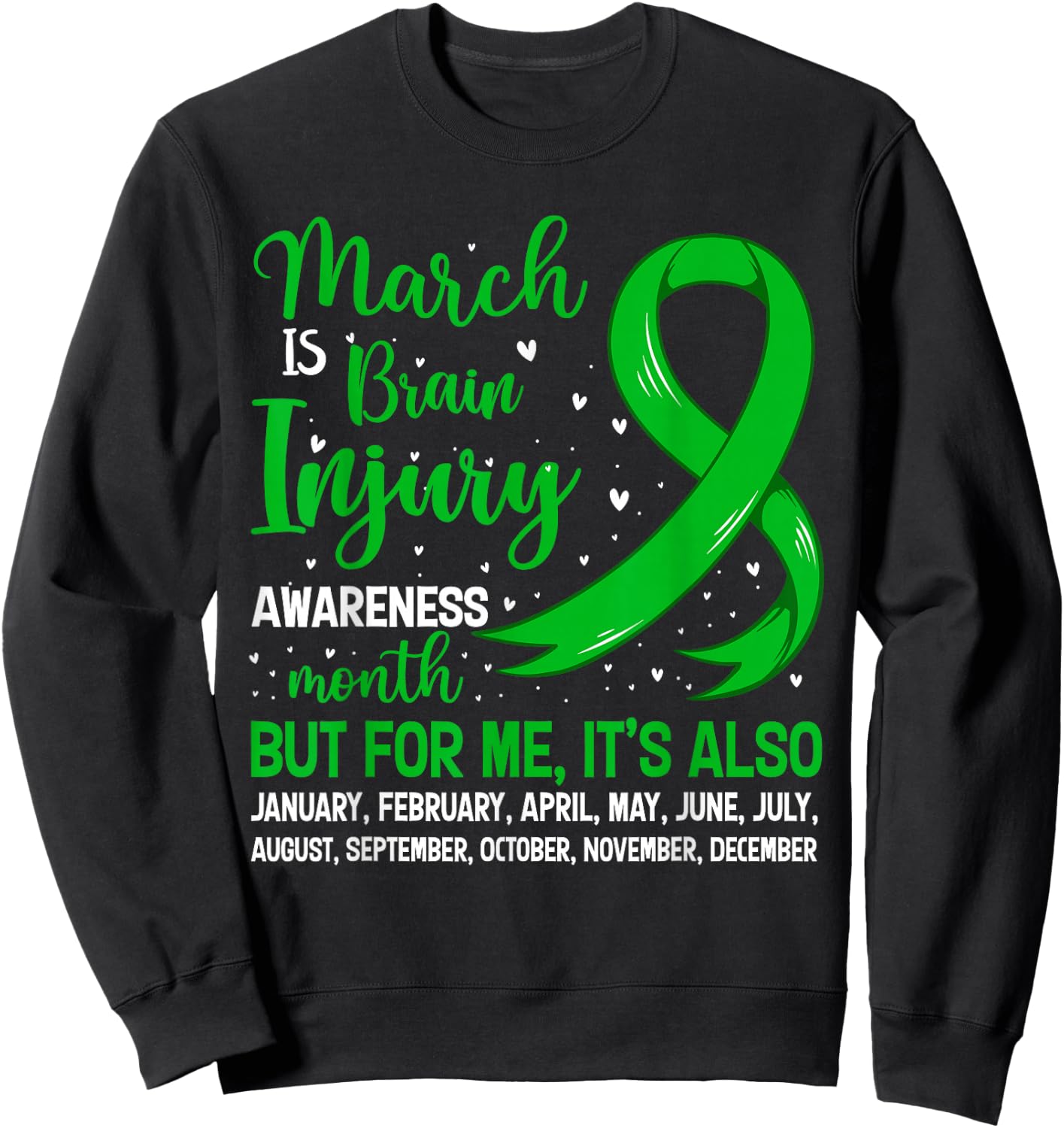 March Is Brain Injury Awareness Month Warrior Support Sweatshirt - Sweatshirt | Black