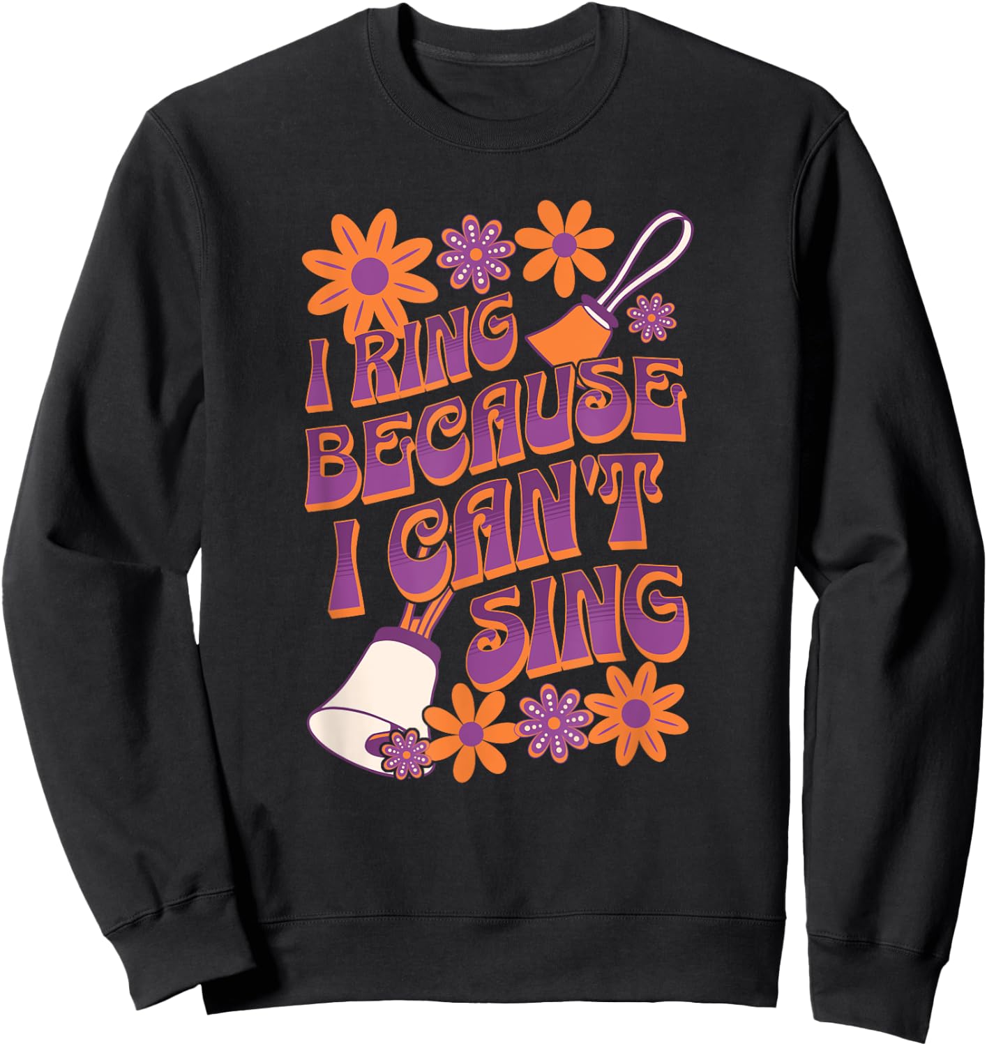 Funny Handbell Player Design for Bell Ringers, and Musicians Sweatshirt - Sweatshirt | Black