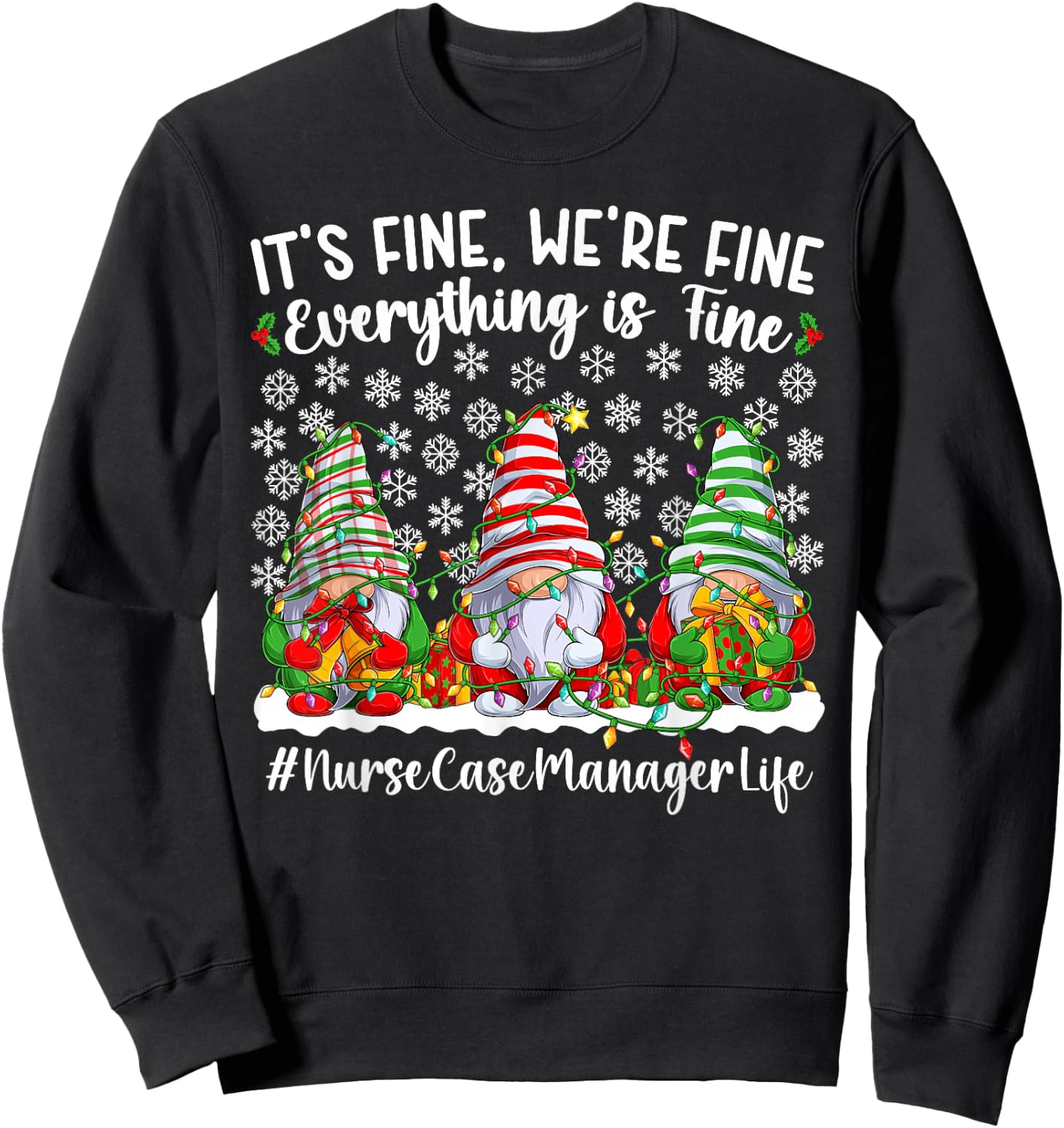 Funny Nurse Case Manager Christmas Case Management Xmas Sweatshirt - Sweatshirt | Black
