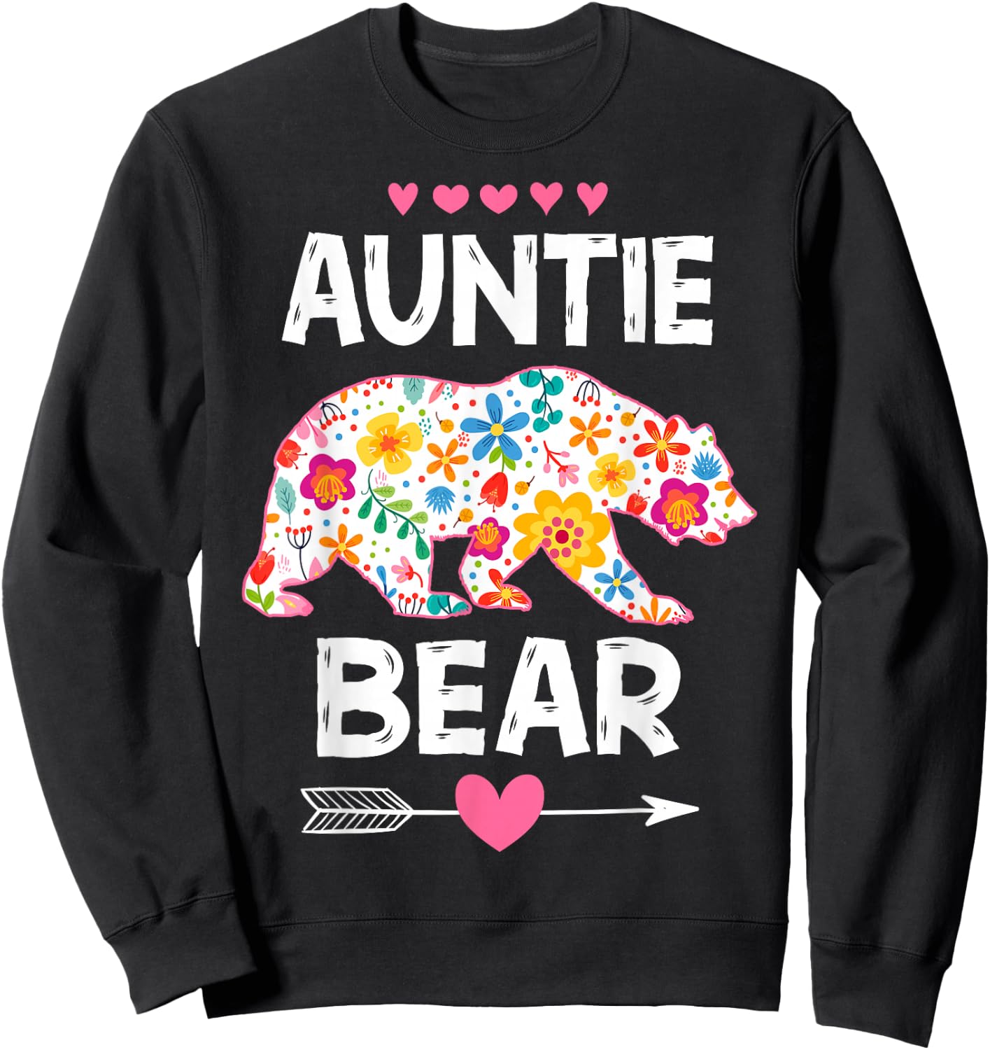 Auntie Bear Cute Floral Mother's Day Family Matching Party Sweatshirt - Sweatshirt | Black