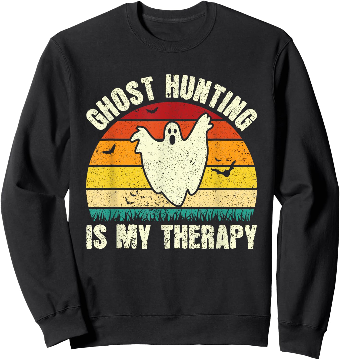 Funny Ghost Hunting Scary Halloween Ghost Hunter Sweatshirt - Sweatshirt | Black