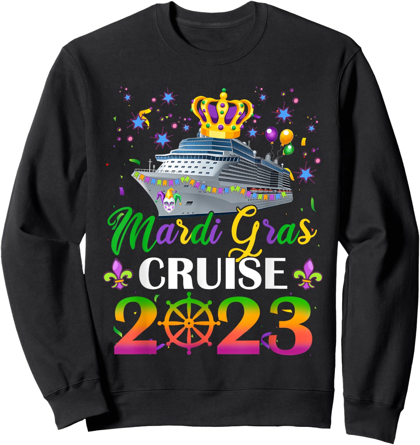 Mardi Gras Cruise 2023 Ship New Orleans Carnival Costume Sweatshirt - Sweatshirt | Black