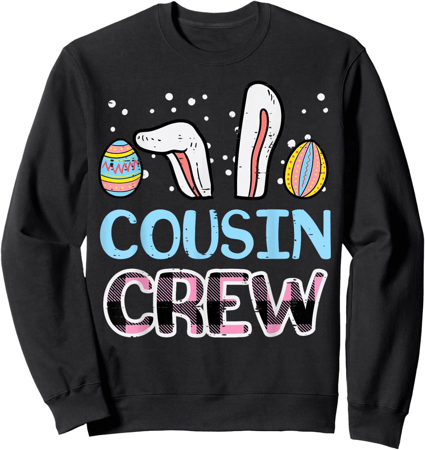 Easter Cousin Crew Family Matching Boys Girls Kids Toddler Sweatshirt - Sweatshirt | Black