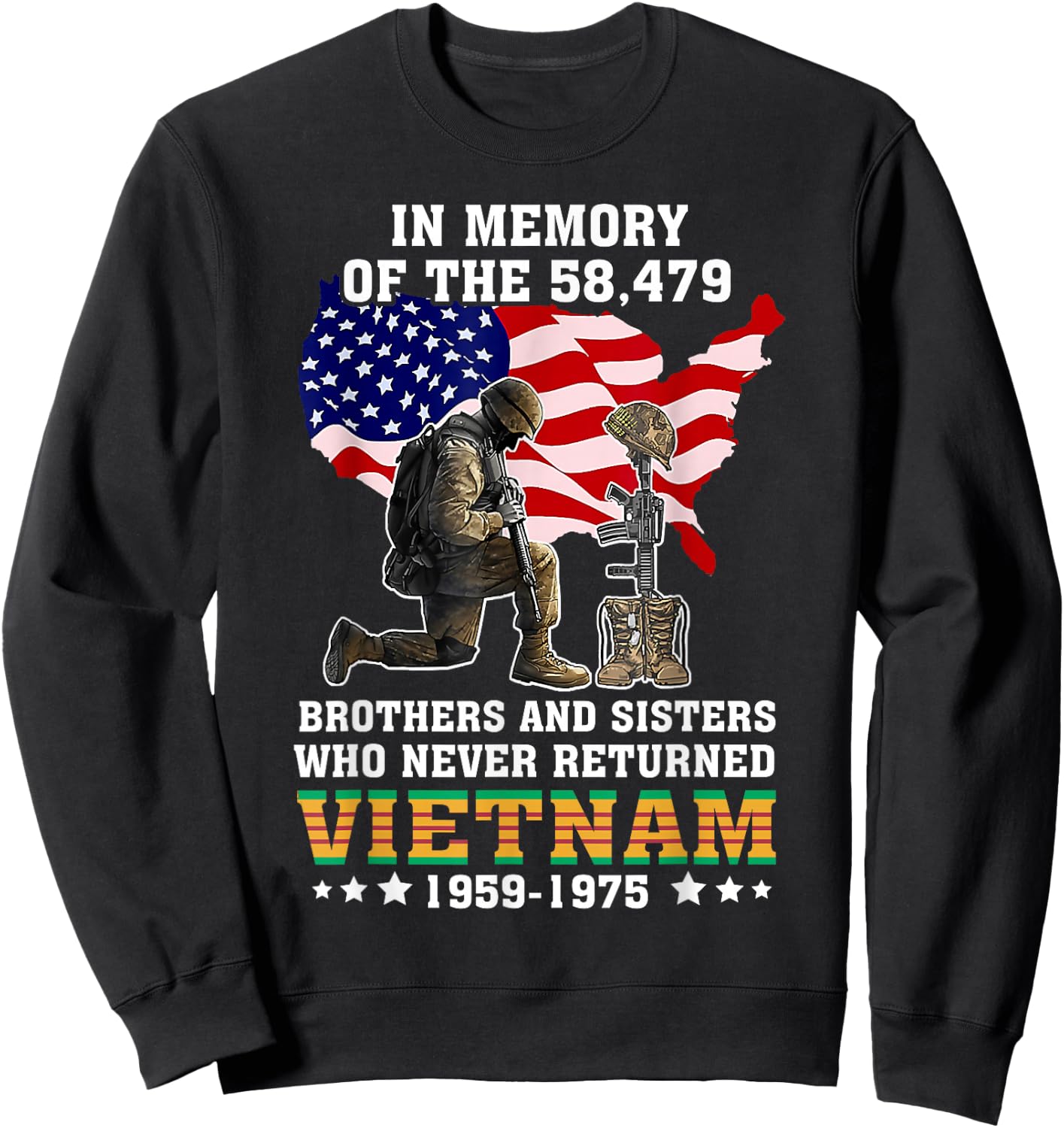 In Memory Of The 58479 Vietnam Veteran Stand For US Flag Sweatshirt - Sweatshirt | Black