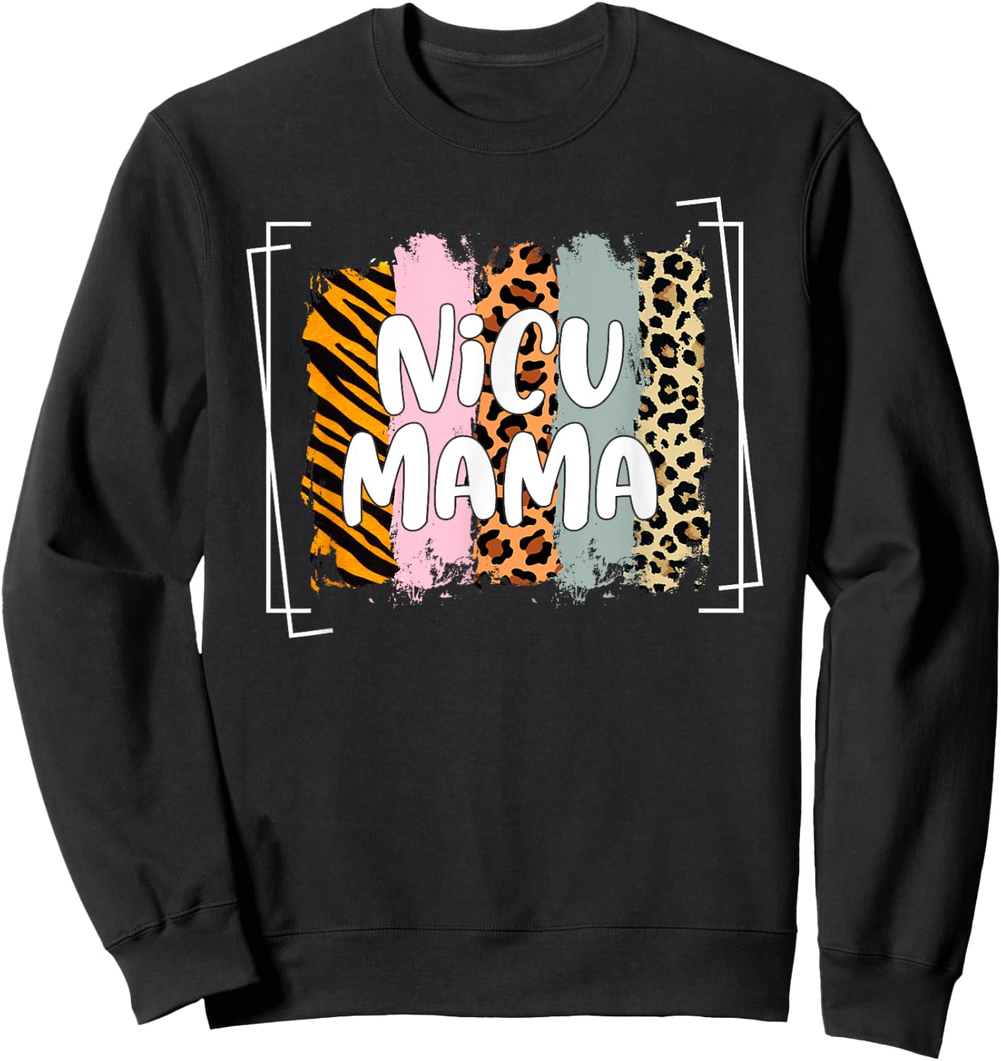 NICU Mama Awareness Month Preemie Baby Mom Life Mothers Day Sweatshirt - Sweatshirt | Black