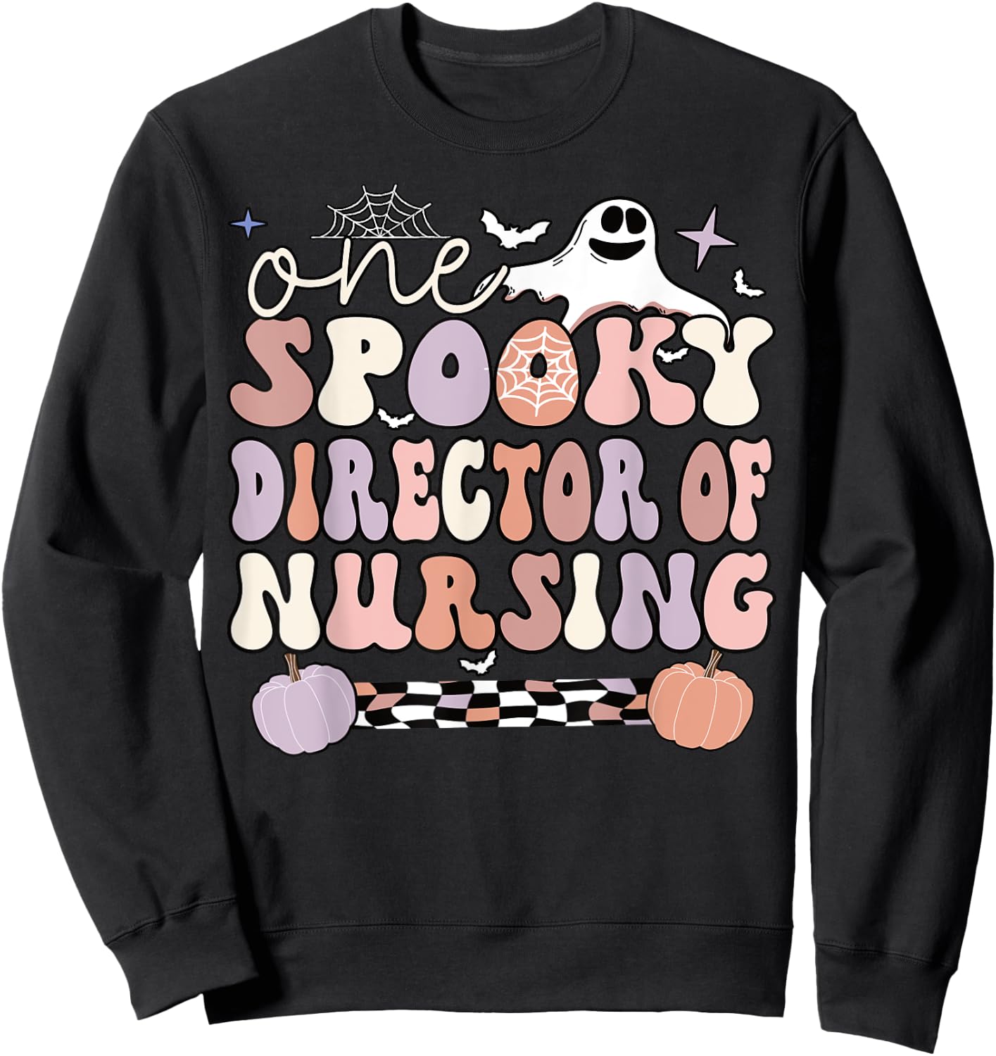 Spooky Director Of Nursing Halloween Director Nurse Sweatshirt - Sweatshirt | Black