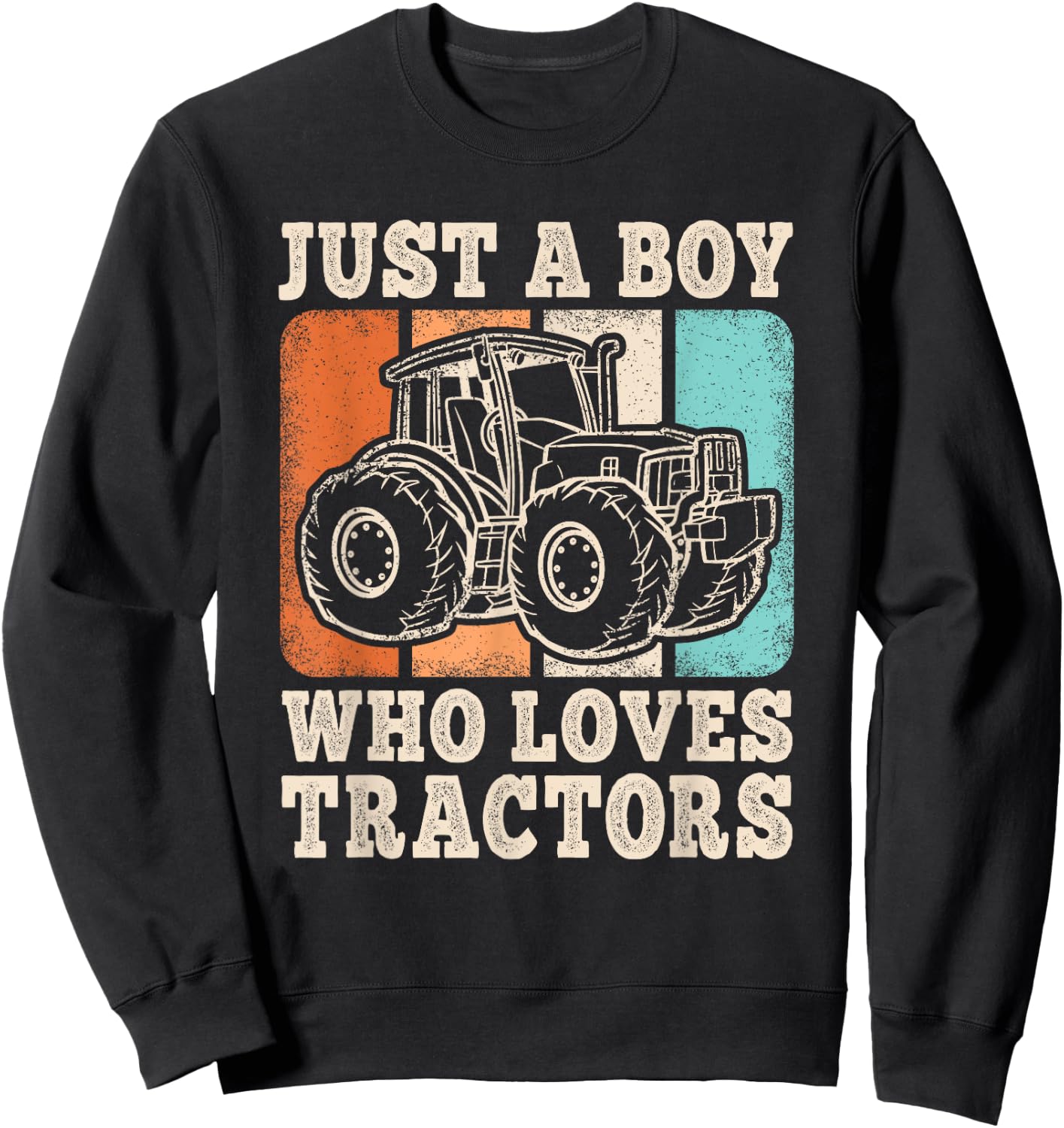 Just A Boy Who Loves Tractors Farming Farm Funny Boys Farmer Sweatshirt - Sweatshirt | Black