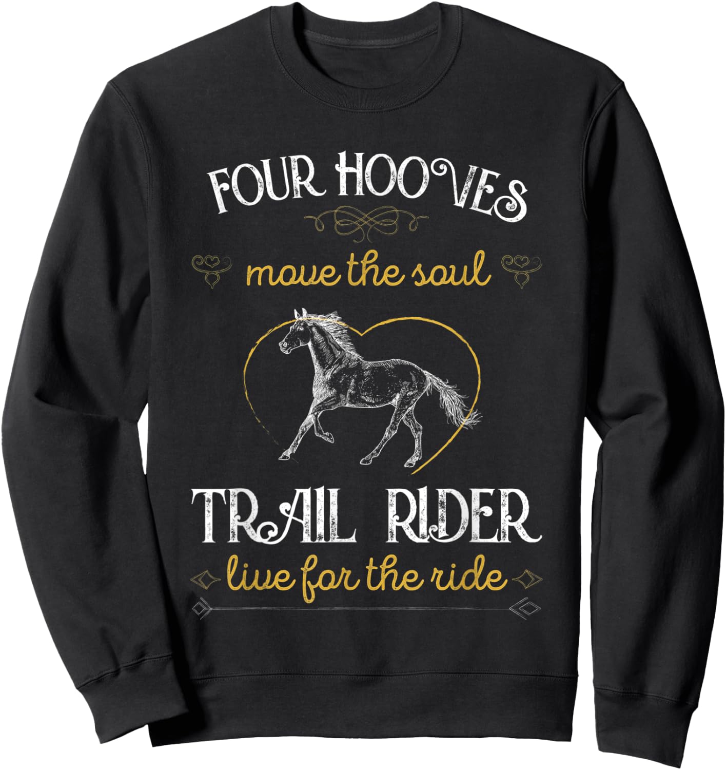 Four Hooves move the Soul Horse Lover Sweatshirt - Sweatshirt | Black
