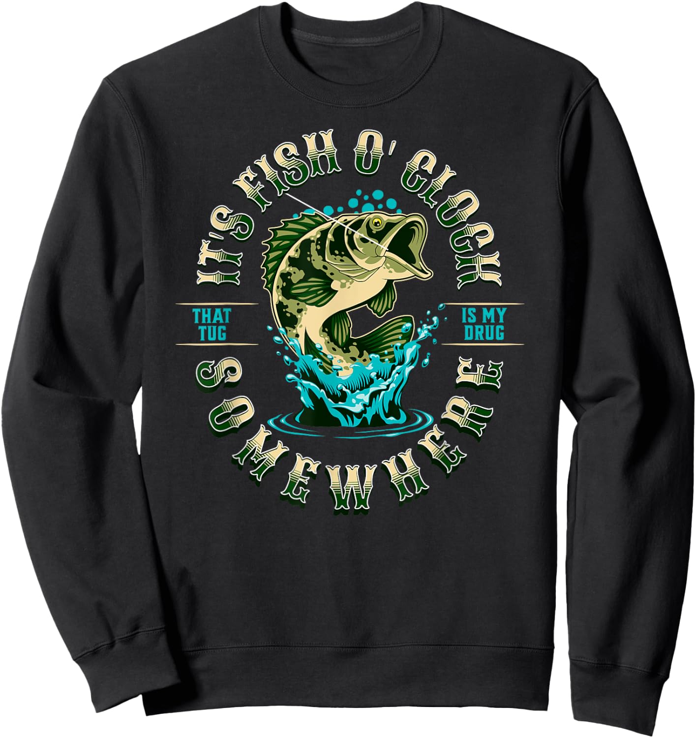 Cool Fishing Its Fish O Clock Somewhere Women Angler Sweatshirt - Sweatshirt | Black