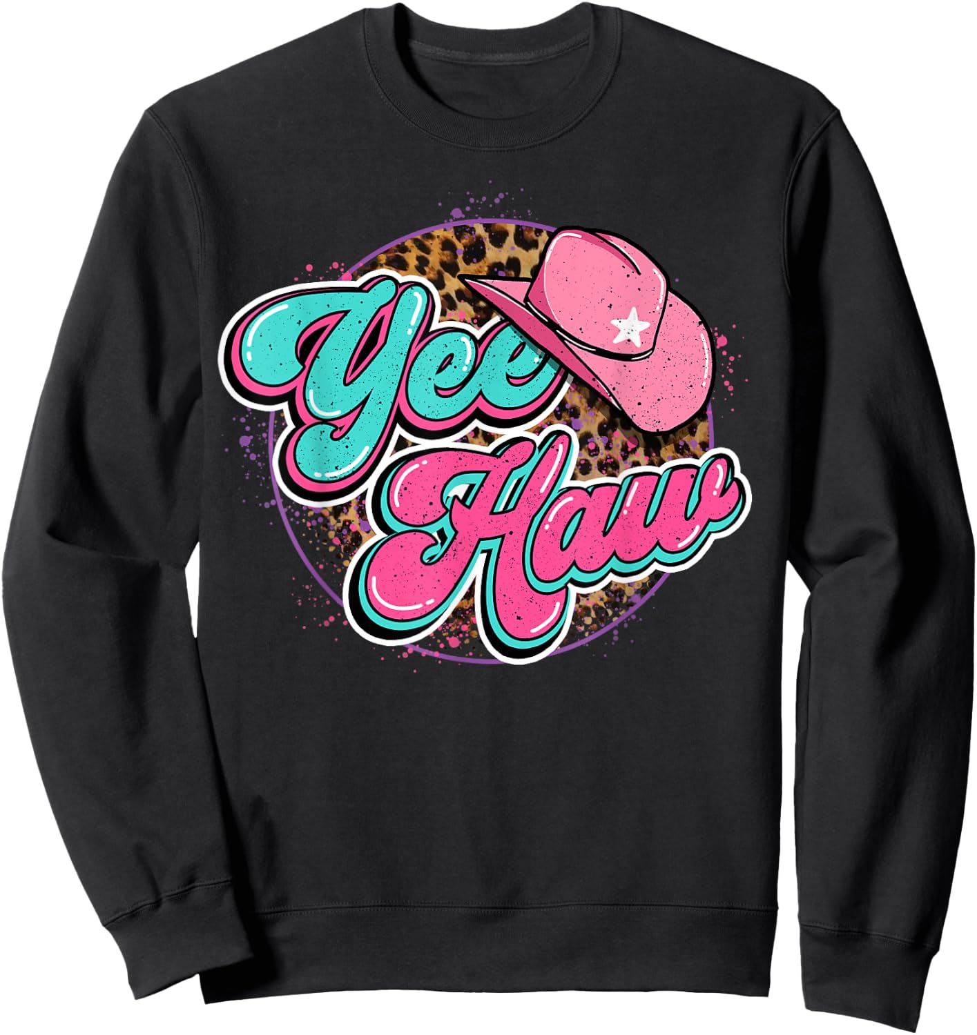 Yeehaw Cowboy Cowgirl Western Country Leopard Rodeo Yee Haw Sweatshirt - Sweatshirt | Black