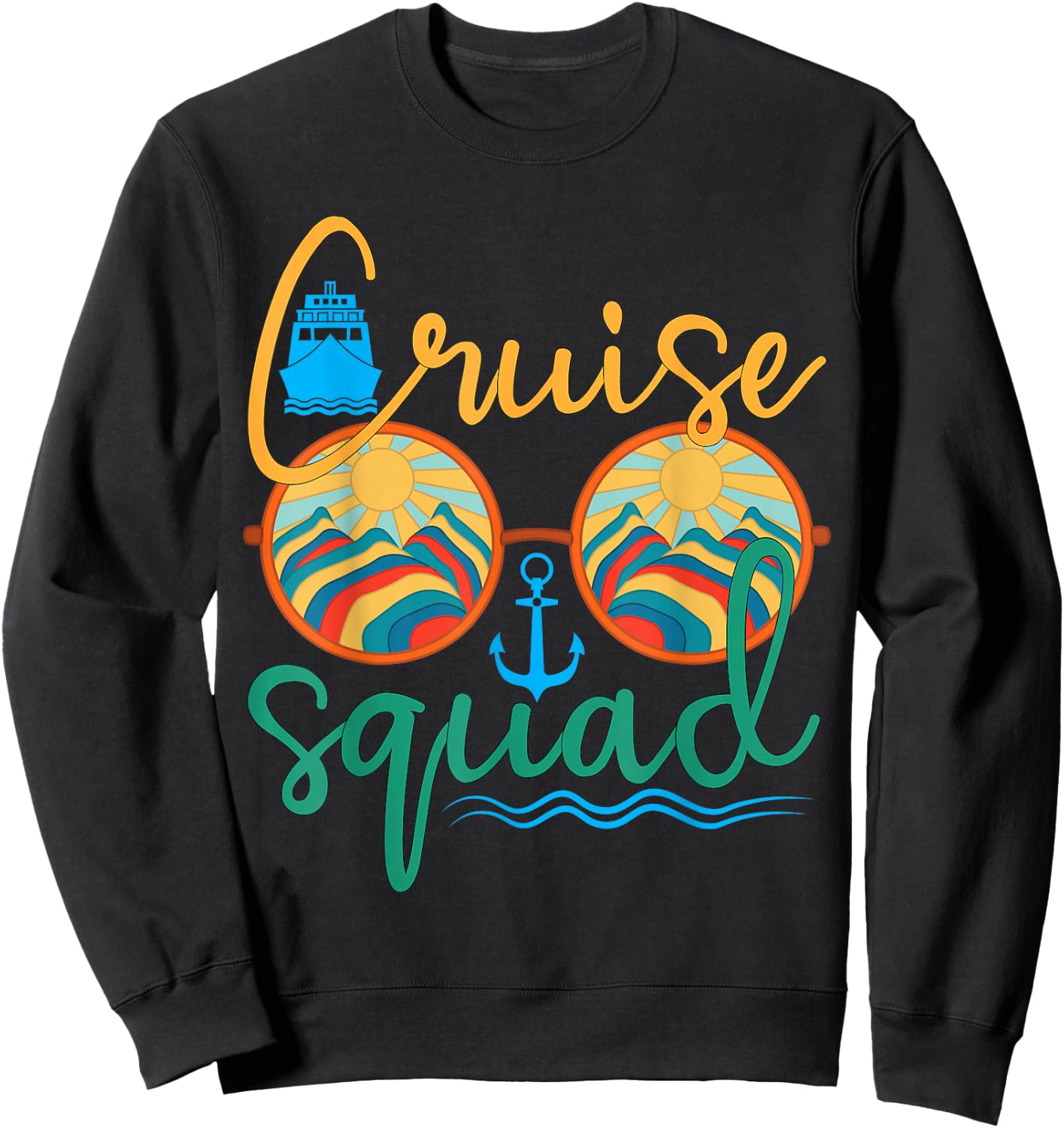 Cruise Squad 2025 Family Vacation Beach Matching Groupe Sweatshirt - Sweatshirt | Black