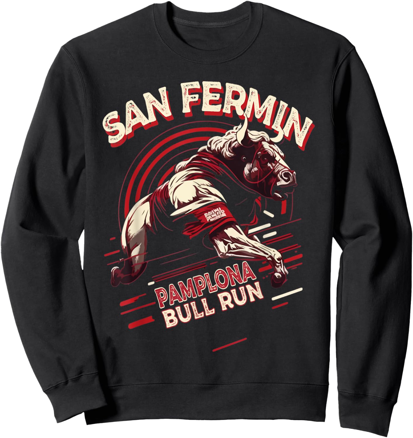 San Fermin Pamplona Bull Run Spain | Bull Fighting Festival Sweatshirt - Sweatshirt | Black