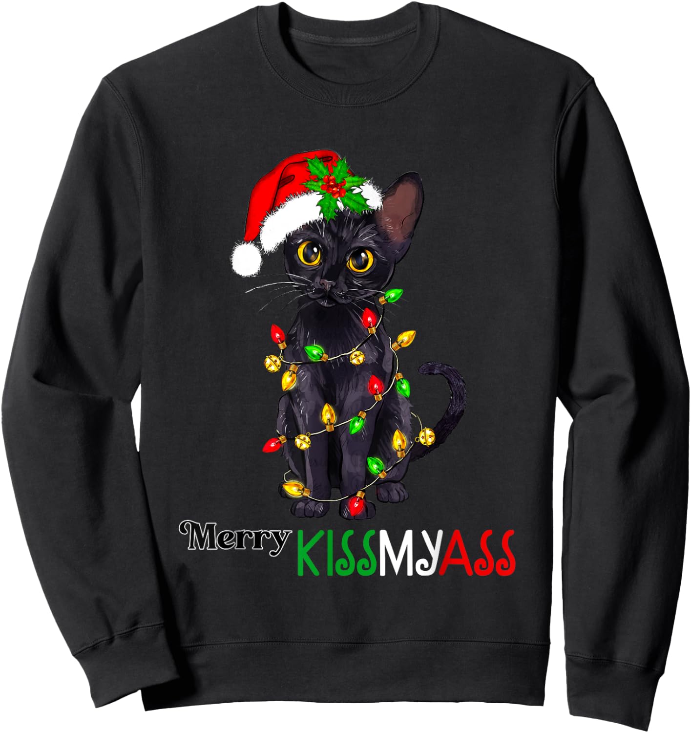 Funny Black Cat Merry Kissmyass Xmas Pajamas Chritsmas Women Sweatshirt - Sweatshirt | Black