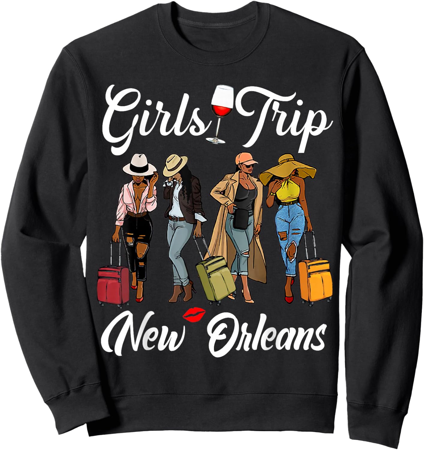 Girls Trip New Orleans Vacation Funny Black Women Queen Sweatshirt - Sweatshirt | Black