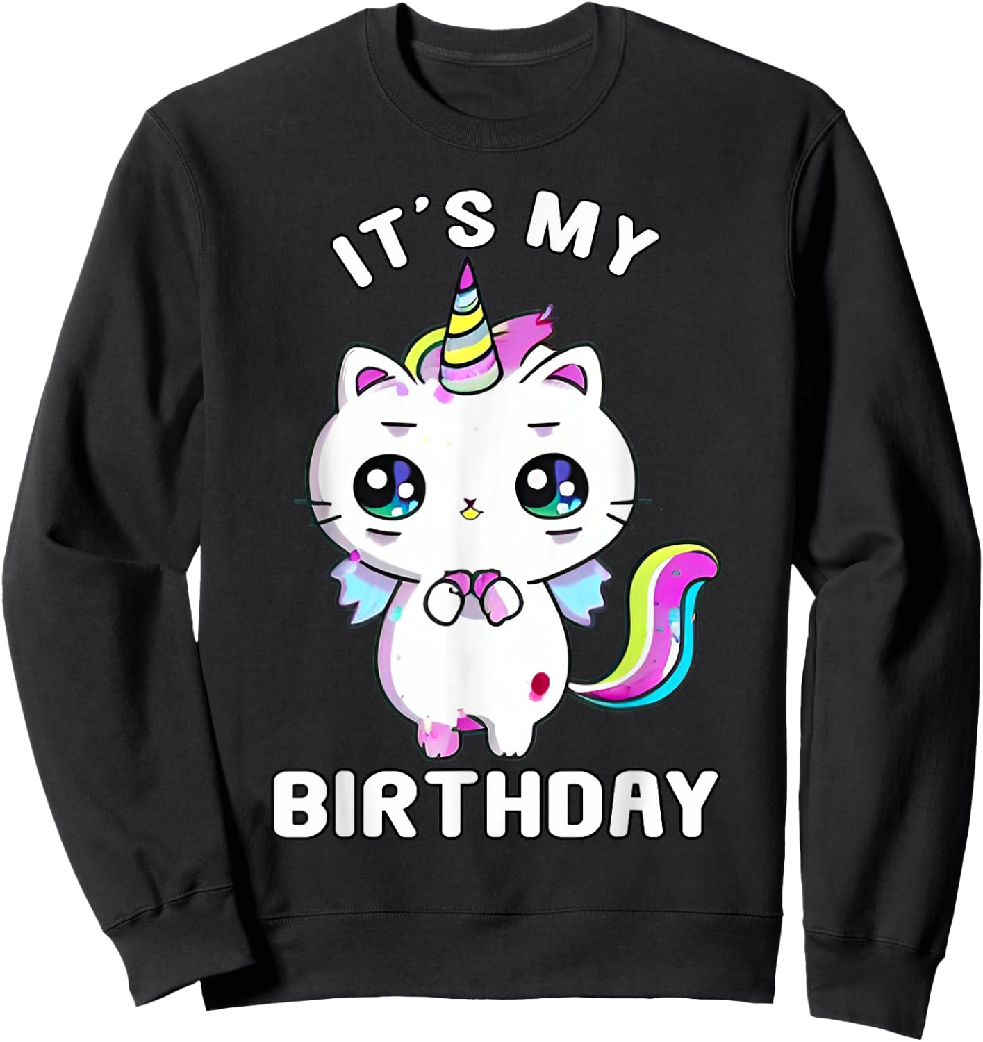 It's My Birthday Caticorn Meowgical Cat Kittycorn Unicorn Women Kids Sweatshirt - Sweatshirt | Black