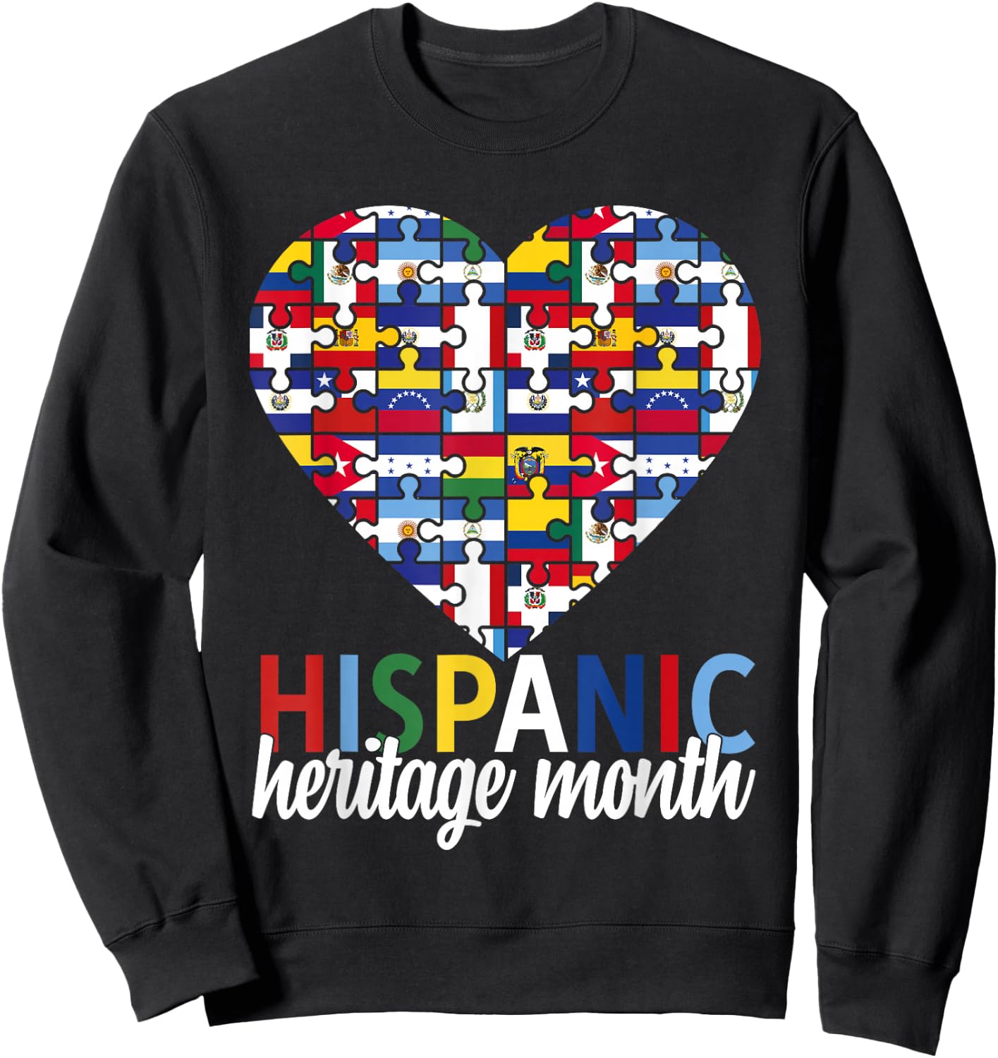 Hispanic Heritage Month All Countries Flags Heart Men Women Sweatshirt - Sweatshirt | Black