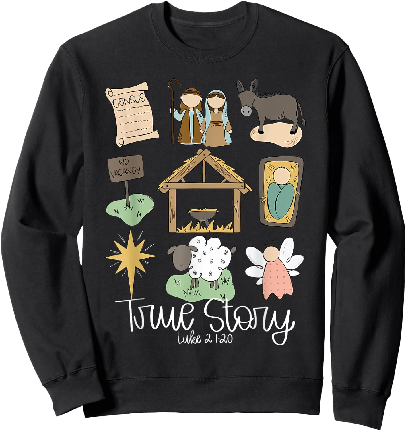 True Story Nativity Christmas Baby God Jesus Christian Sweatshirt - Sweatshirt | Black