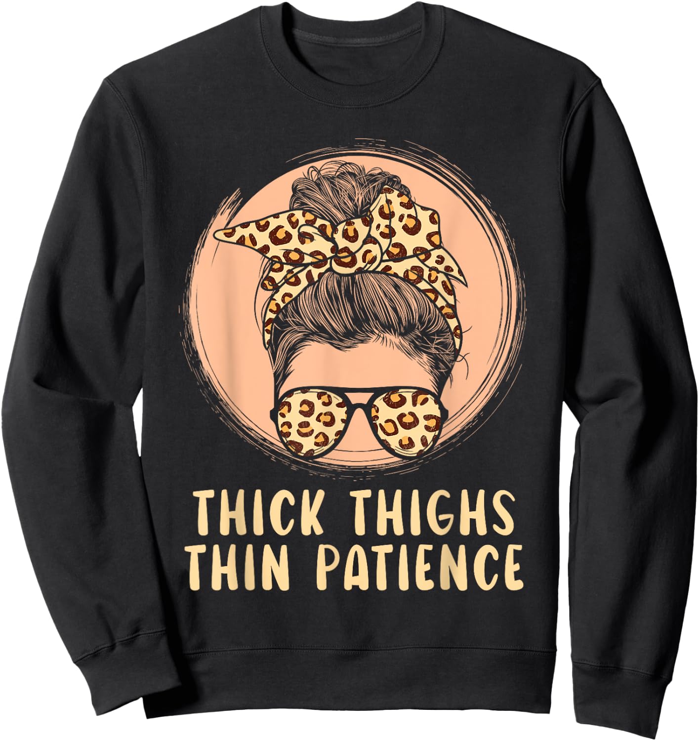 Thick Thighs Thin Patience Gym Fitness Workout Exercise Sweatshirt - Sweatshirt | Black