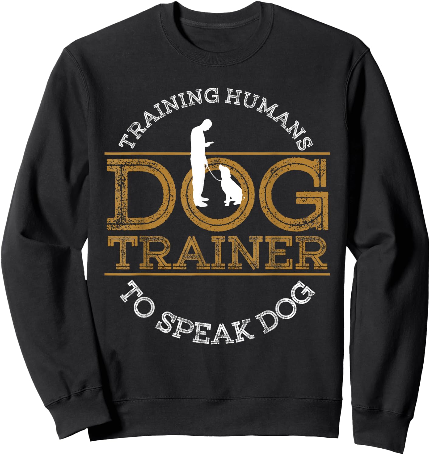 Funny Dog Training Men Women Puppy In Training Dog Agility Sweatshirt - Sweatshirt | Black